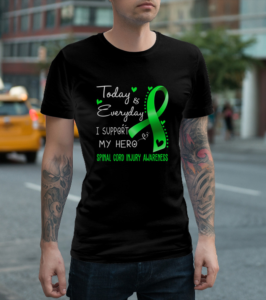 Today Everyday I Support My Hero Spinal Cord Injury Awareness T-Shirt