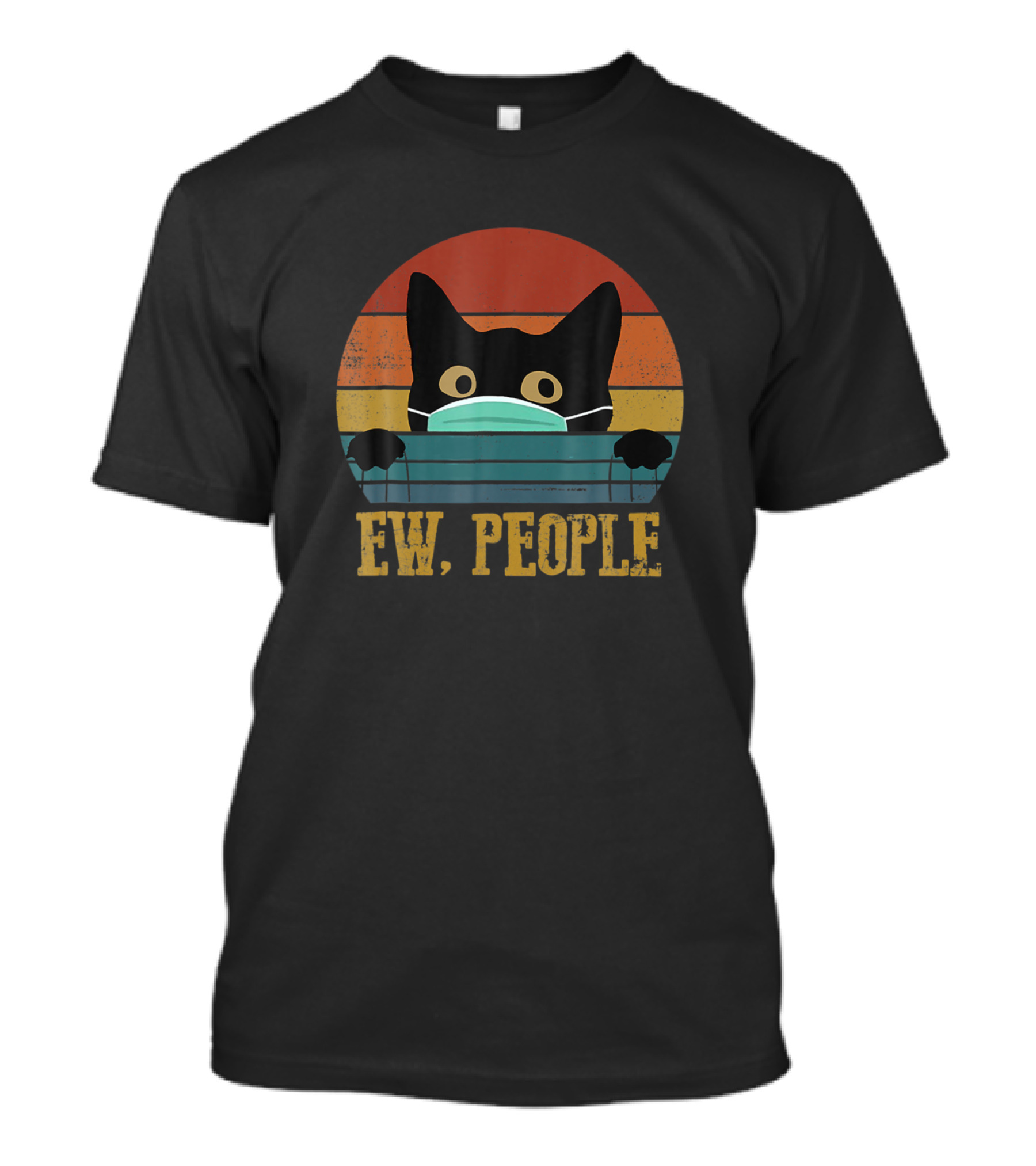 Ew People Black Cat Funny Vintage Anti Social Introvert Mask T-Shirt