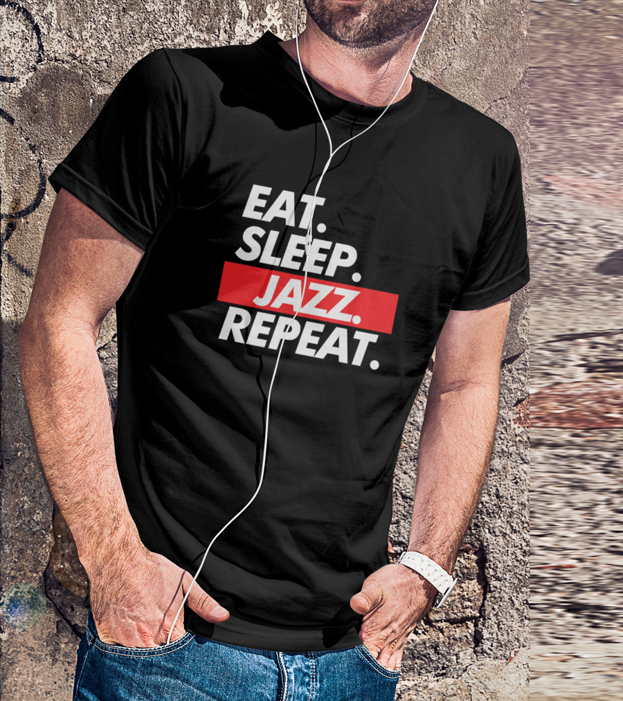 Eat Sleep Jazz Repeat Music Lifestyle Cycle T-Shirt