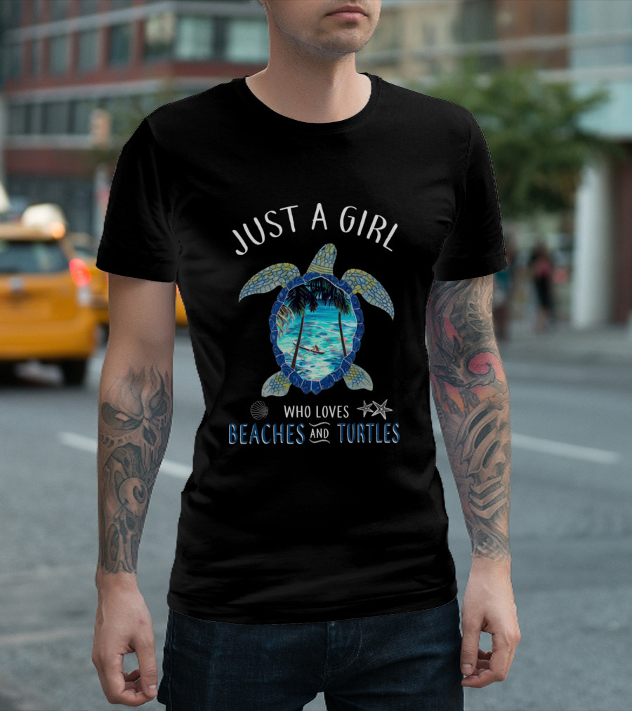 JUST A GIRL WHO LOVES BEACHES AND TURTLES OCEAN SCENE IN TURTLE SHELL T-Shirt