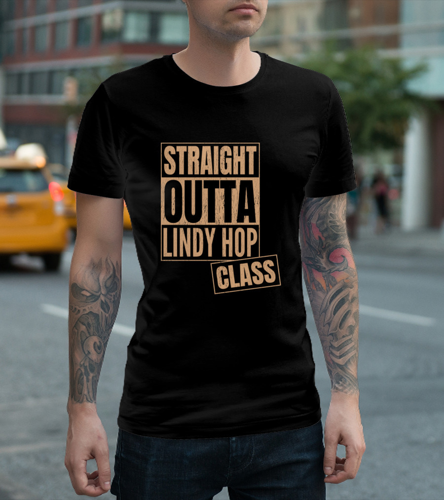 Straight Outta Lindy Hop Class T-Shirt