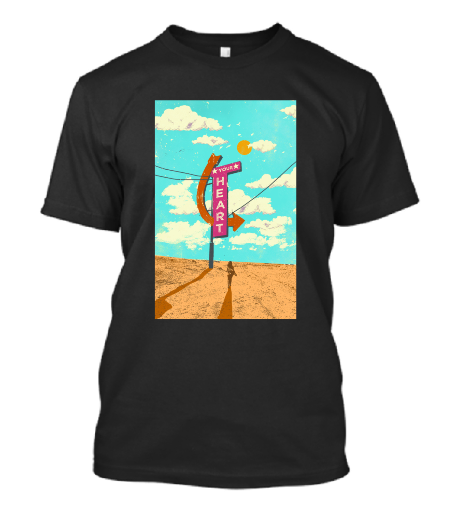 Your Heart Retro Desert Sunset Sign T-Shirt