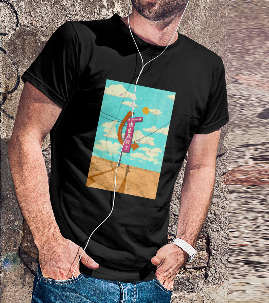 Your Heart Retro Desert Sunset Sign T-Shirt