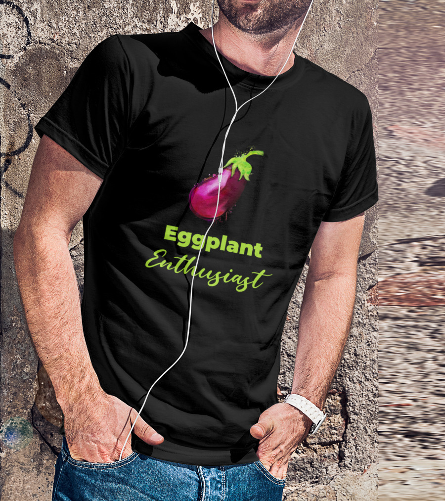 Eggplant Enthusiast Vegetable Lover Passion T-Shirt
