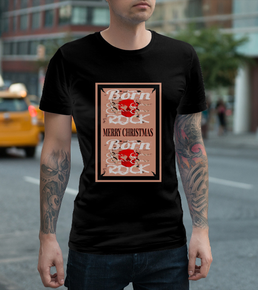 Born to Rock Merry Christmas T-Shirt