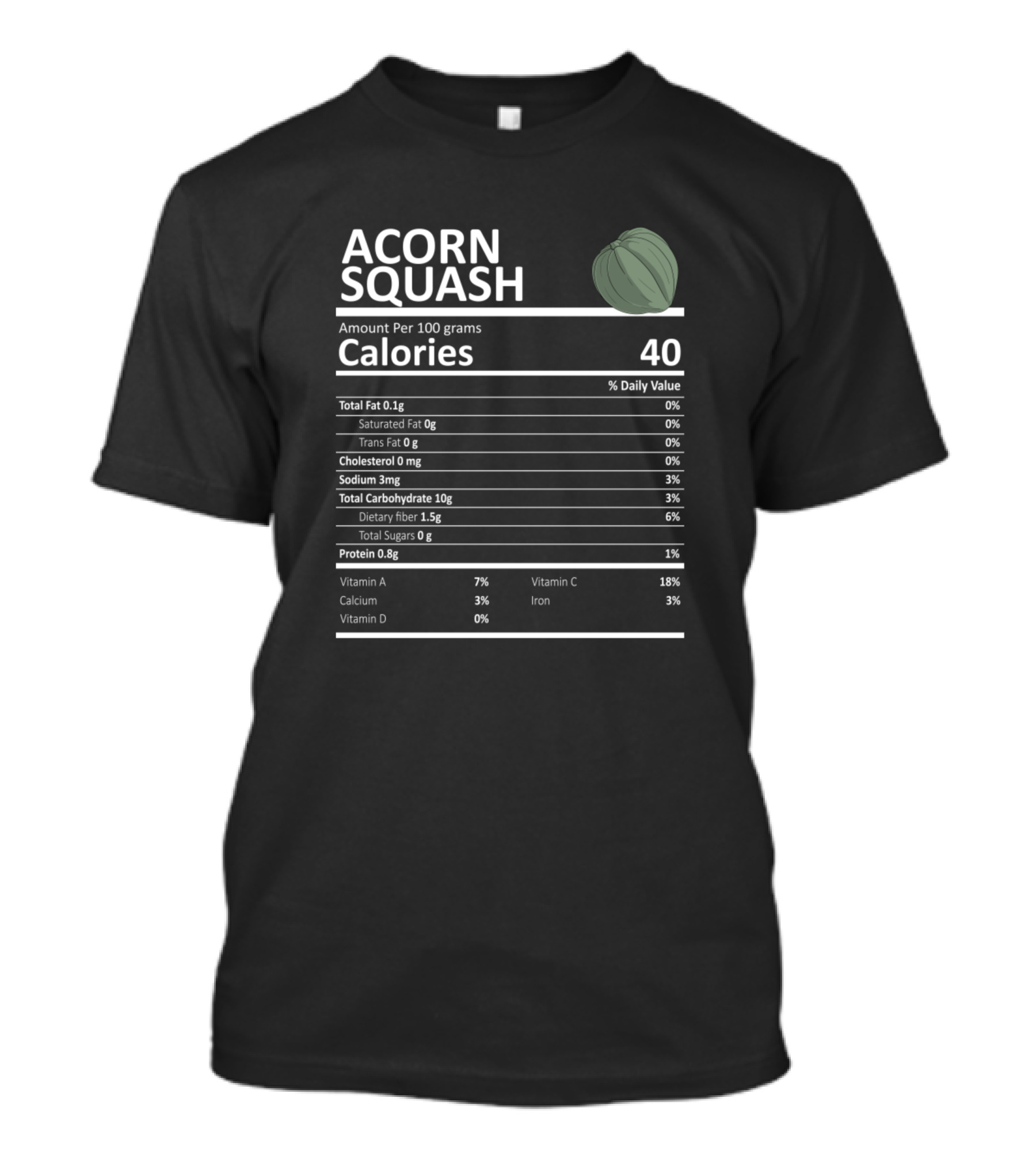 Acorn Squash Nutritional Value Calories 40 Funny Festive Holid T-Shirt