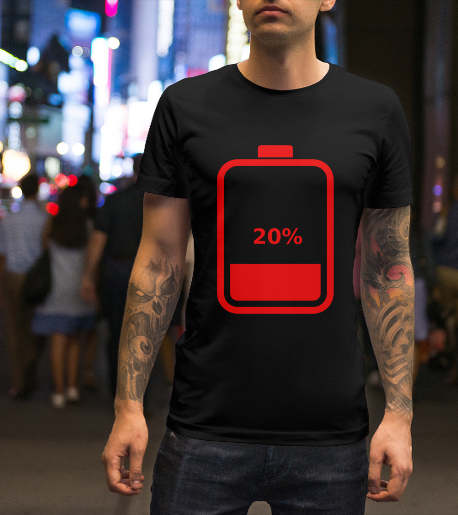 Low Battery 20% Feeling Exhausted T-Shirt