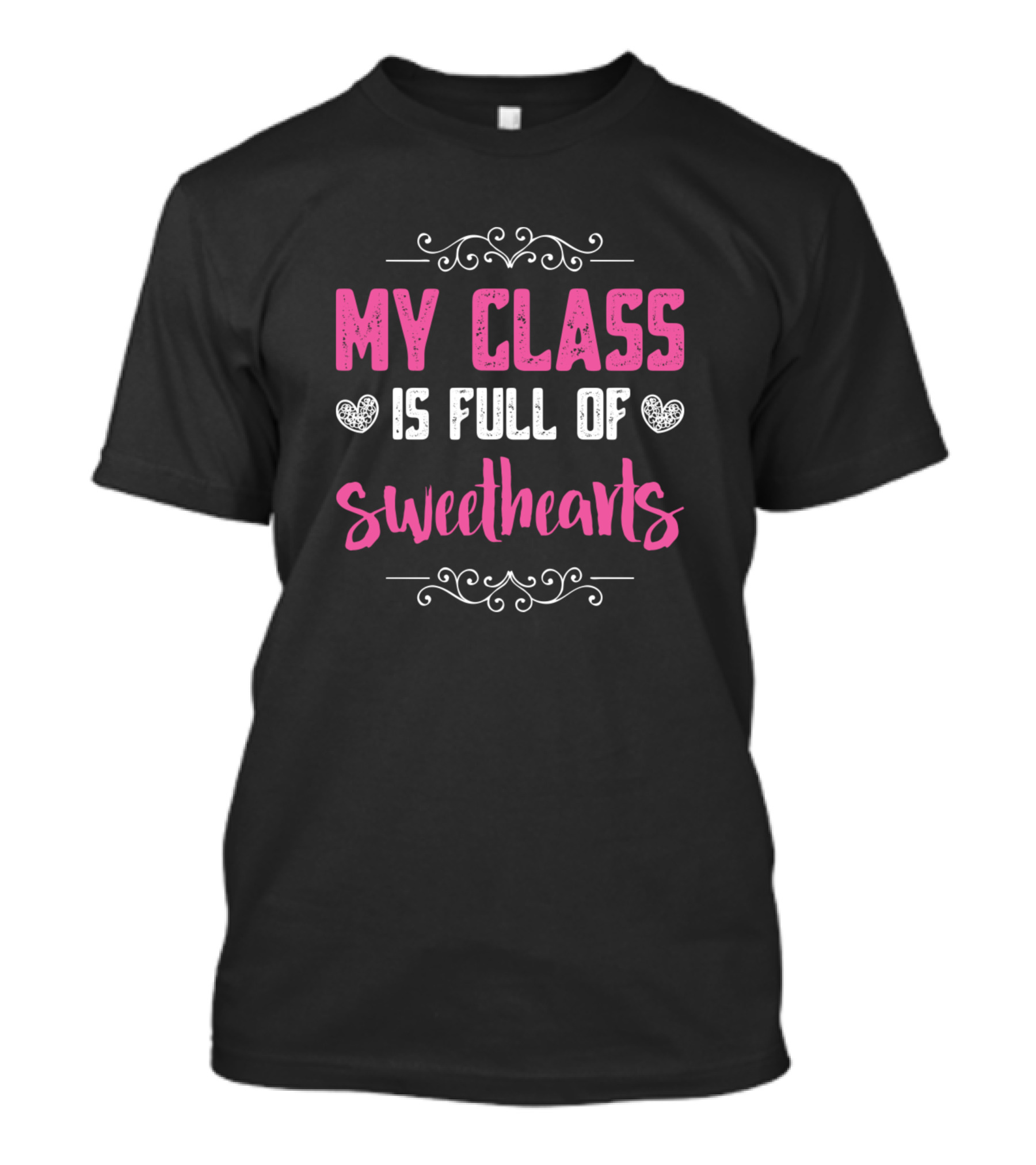 My Class Is Full Of Sweethearts Hearts Charm T-Shirt