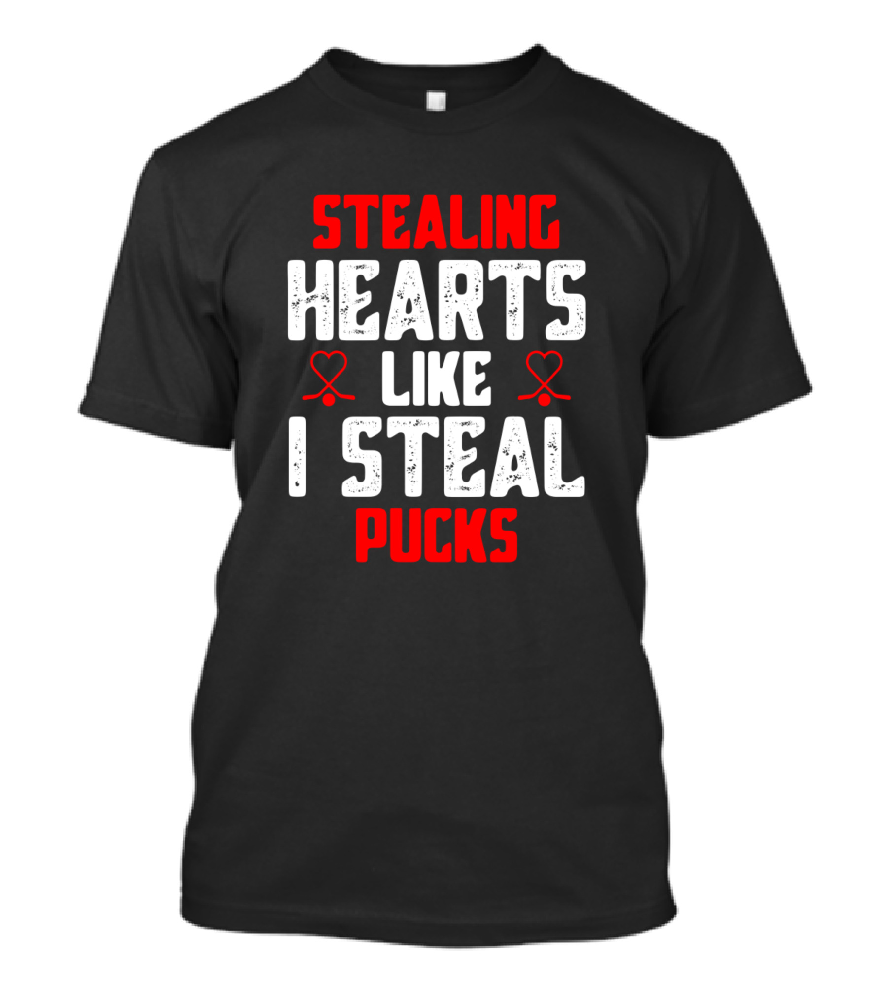 Stealing Hearts Like I Steal Pucks Funny Hockey Hearts And Sticks T-Shirt