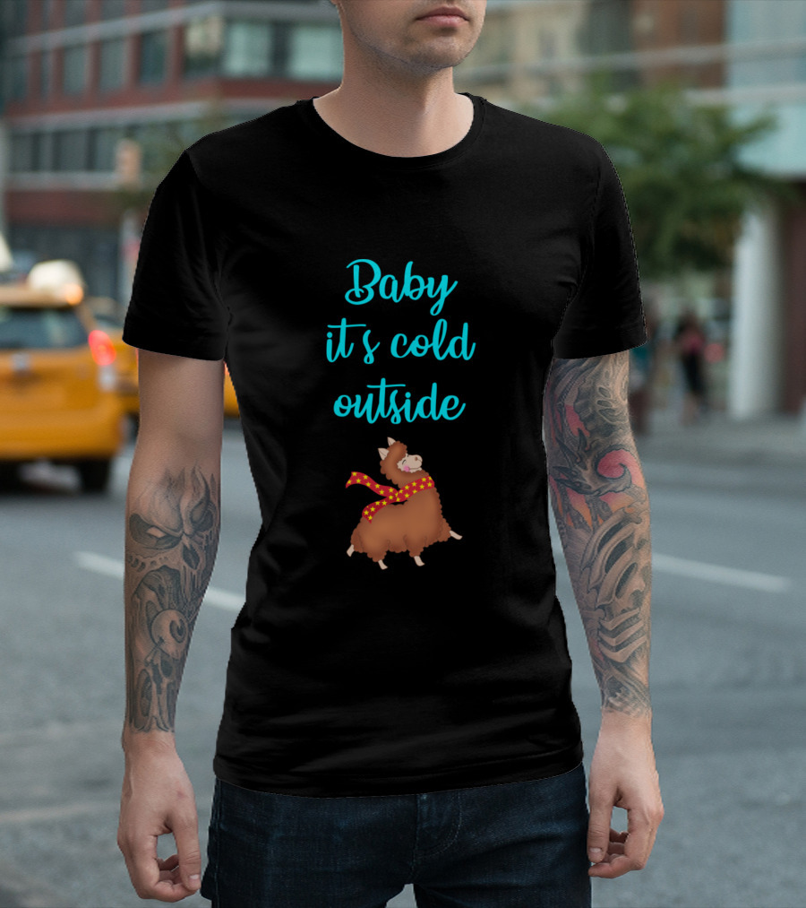 Baby It's Cold Outside Llama with Winter Scarf T-Shirt