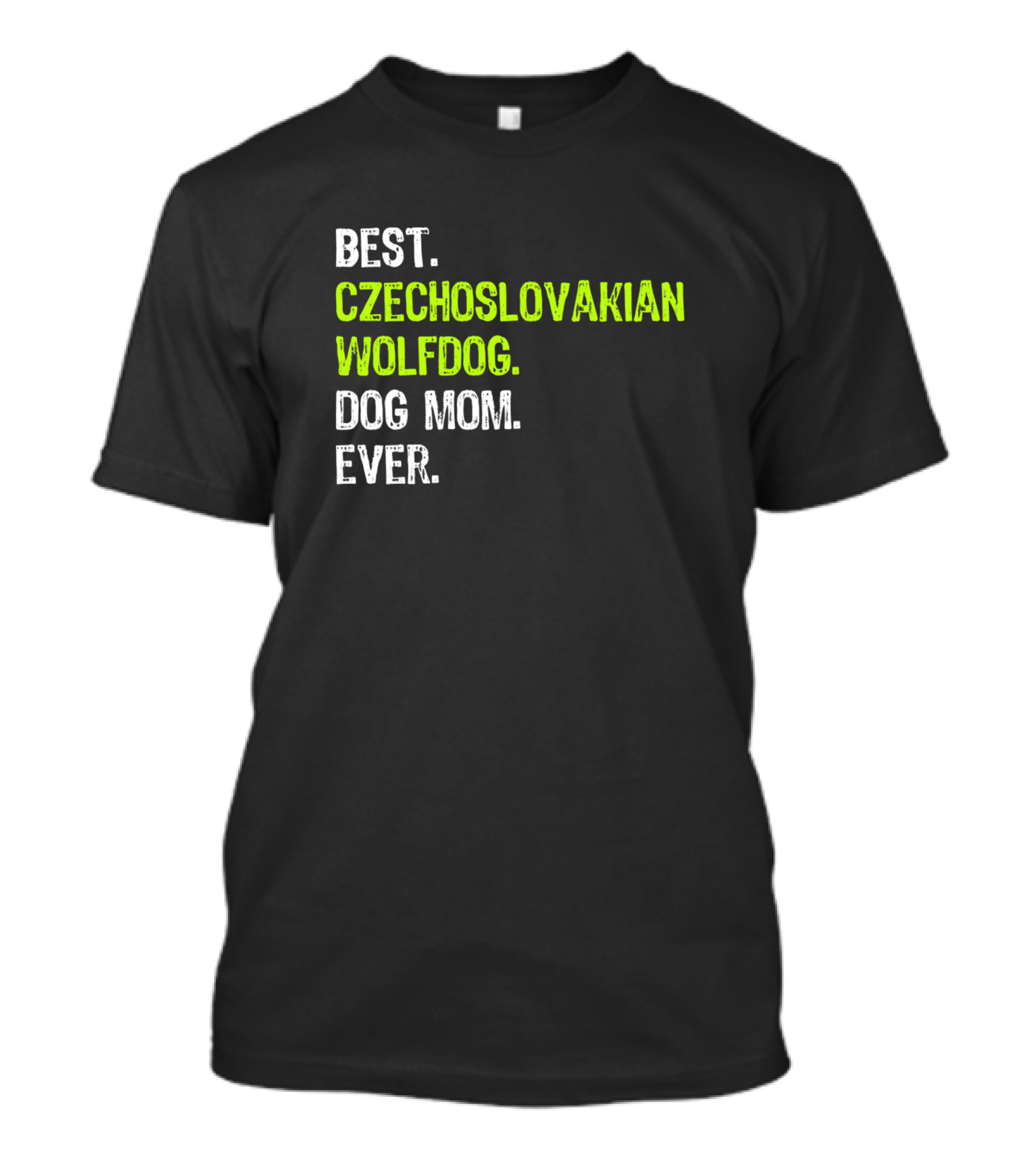 Best Czechoslovakian Wolfdog Dog Mom Ever T-Shirt