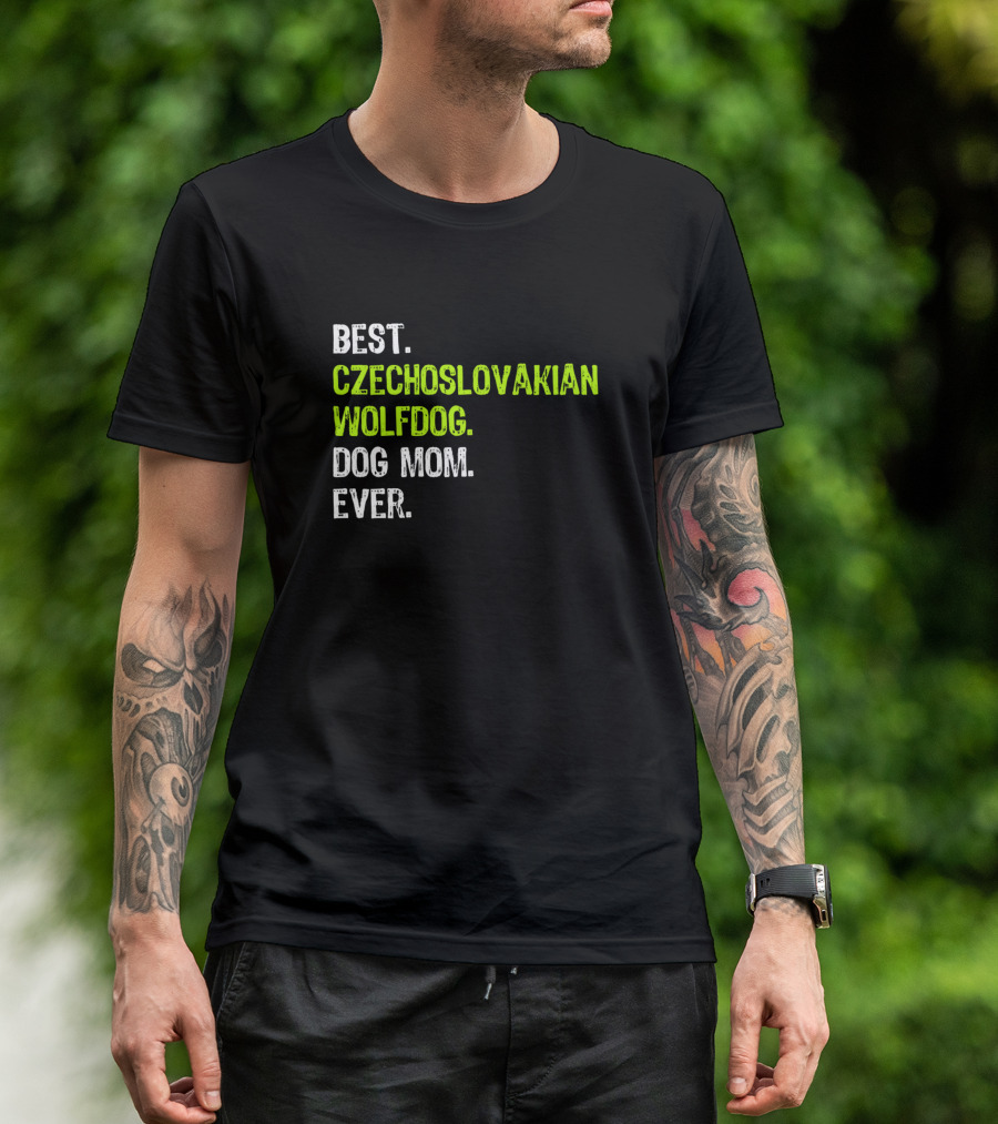 Best Czechoslovakian Wolfdog Dog Mom Ever T-Shirt