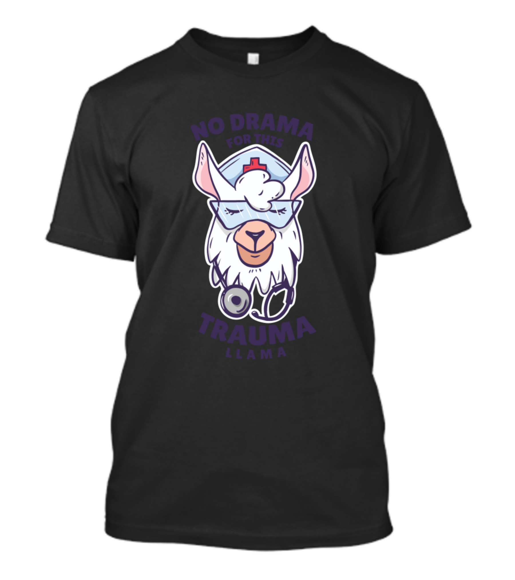 No Drama For This Trauma Llama Nurse Hat And Stethoscope T-Shirt