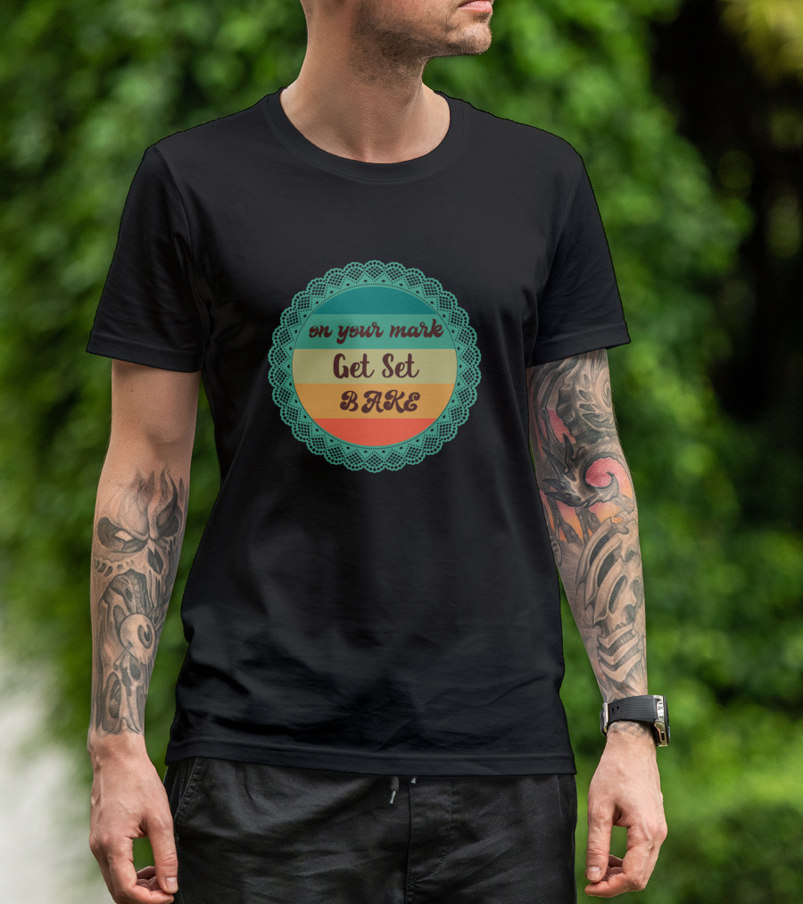 On Your Mark Get Set Bake Retro Colorful Doily T-Shirt