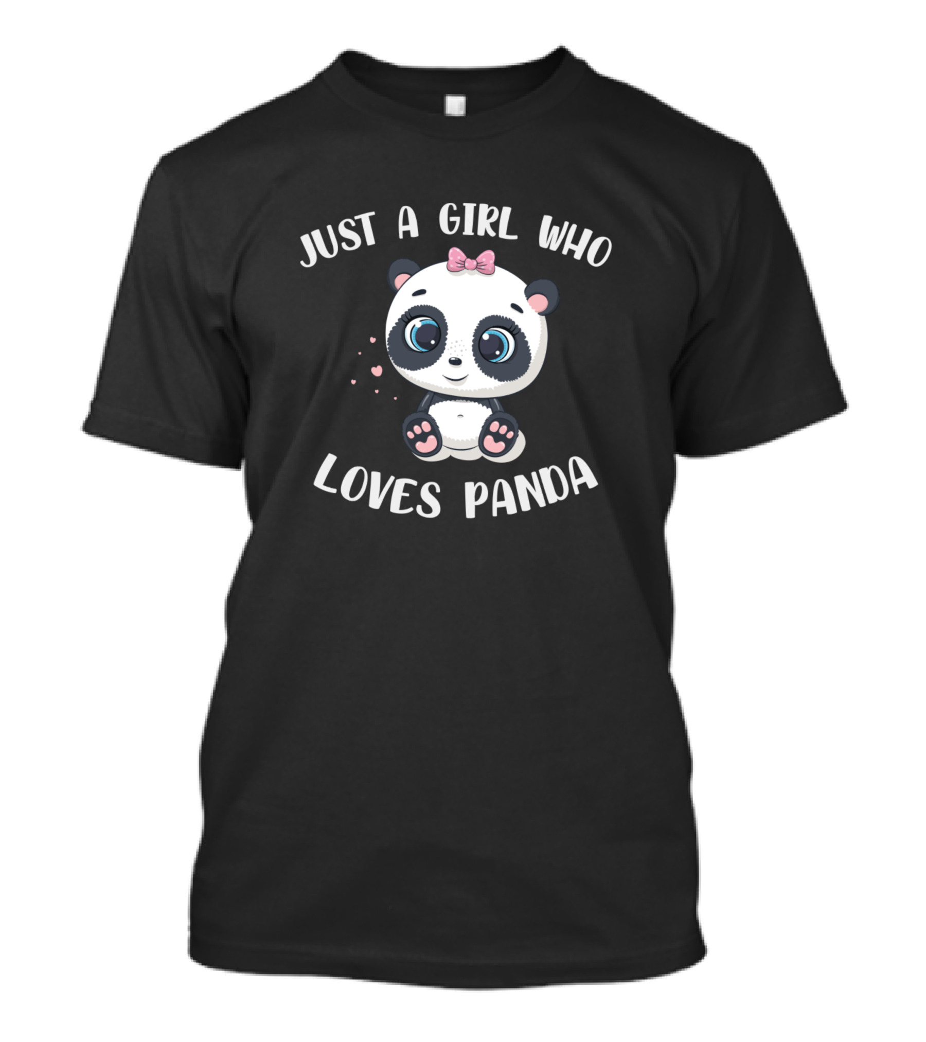 JUST A GIRL WHO LOVES PANDA CUTE KAWAII PANDA WITH BOW T-Shirt