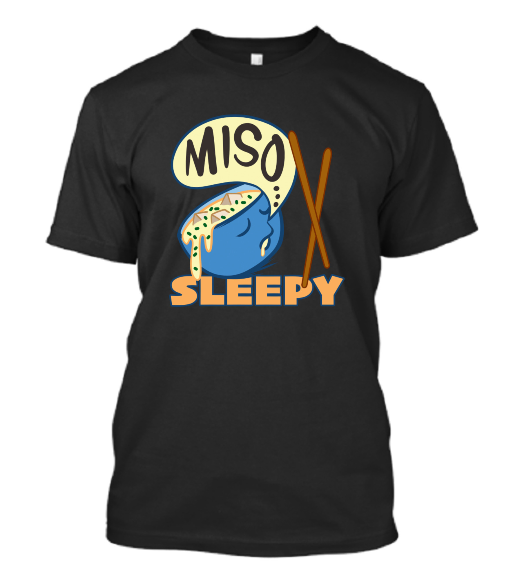 Miso Sleepy Cute Japanese Food Lover Broth Napping Bowl Chopsticks T-Shirt