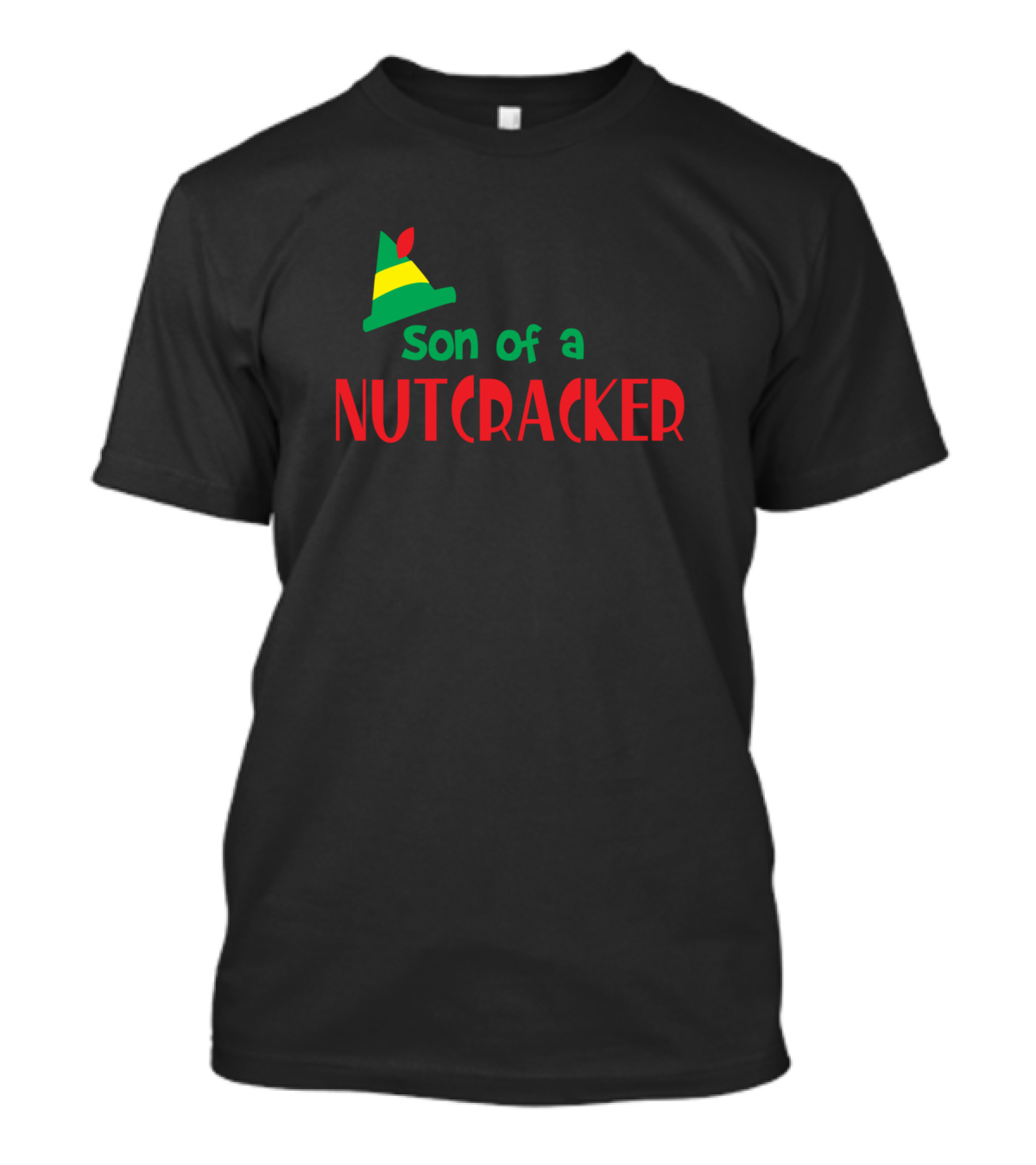 Son Of A Nutcracker Elf Hat Christmas T-Shirt