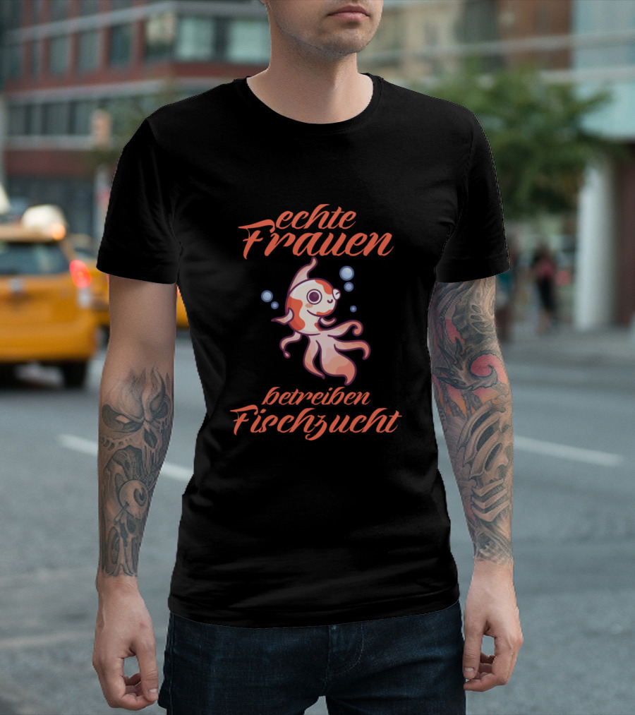 Echte Frauen Betreiben Fischzucht Süßes Cartoon-Fischmotiv T-Shirt