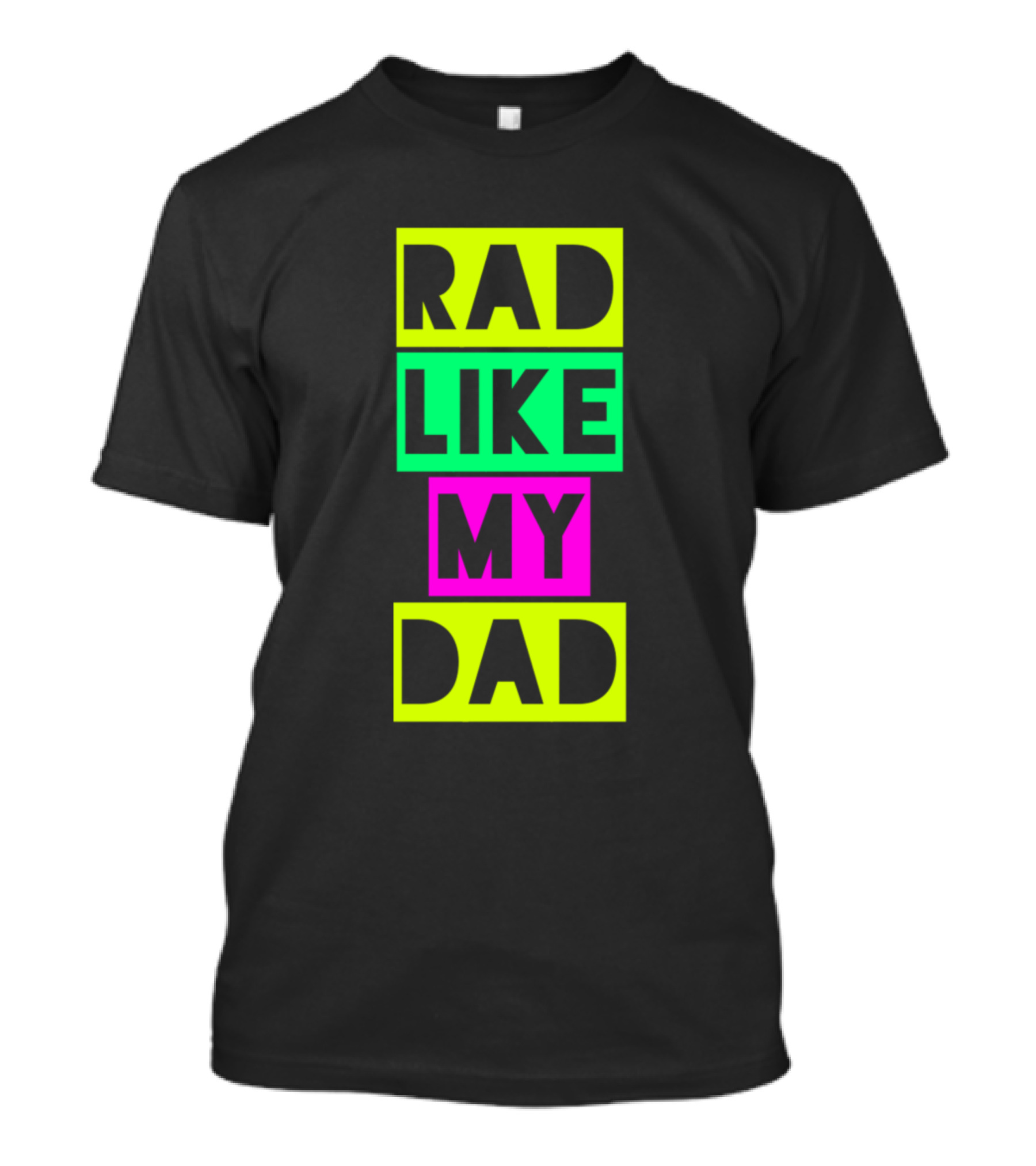 Rad Like My Dad Neon Color Blocks T-Shirt