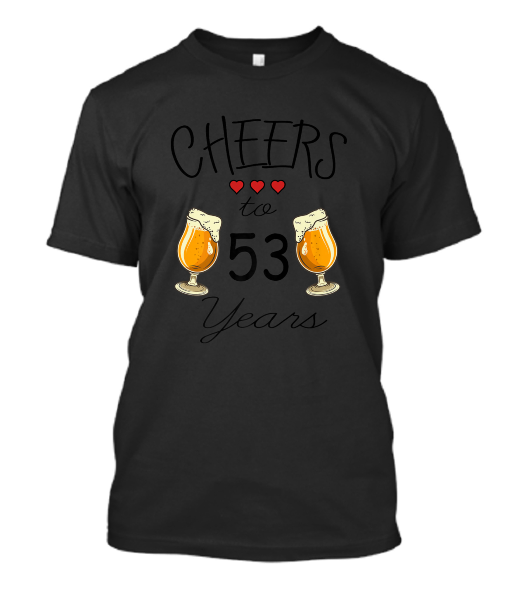 Cheers To 53 Years With Heart And Beer Toast T-Shirt