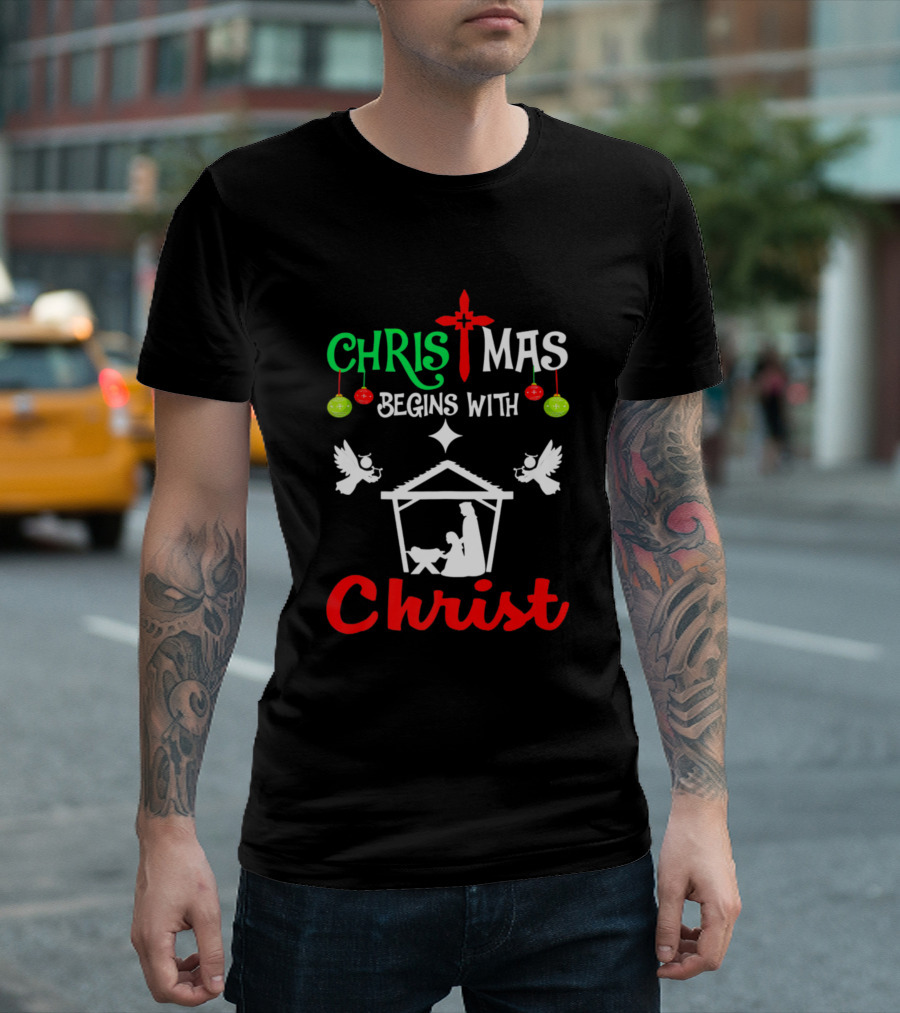 Christmas Begins With Christ Jesu Holiday Nativity Scene T-Shirt
