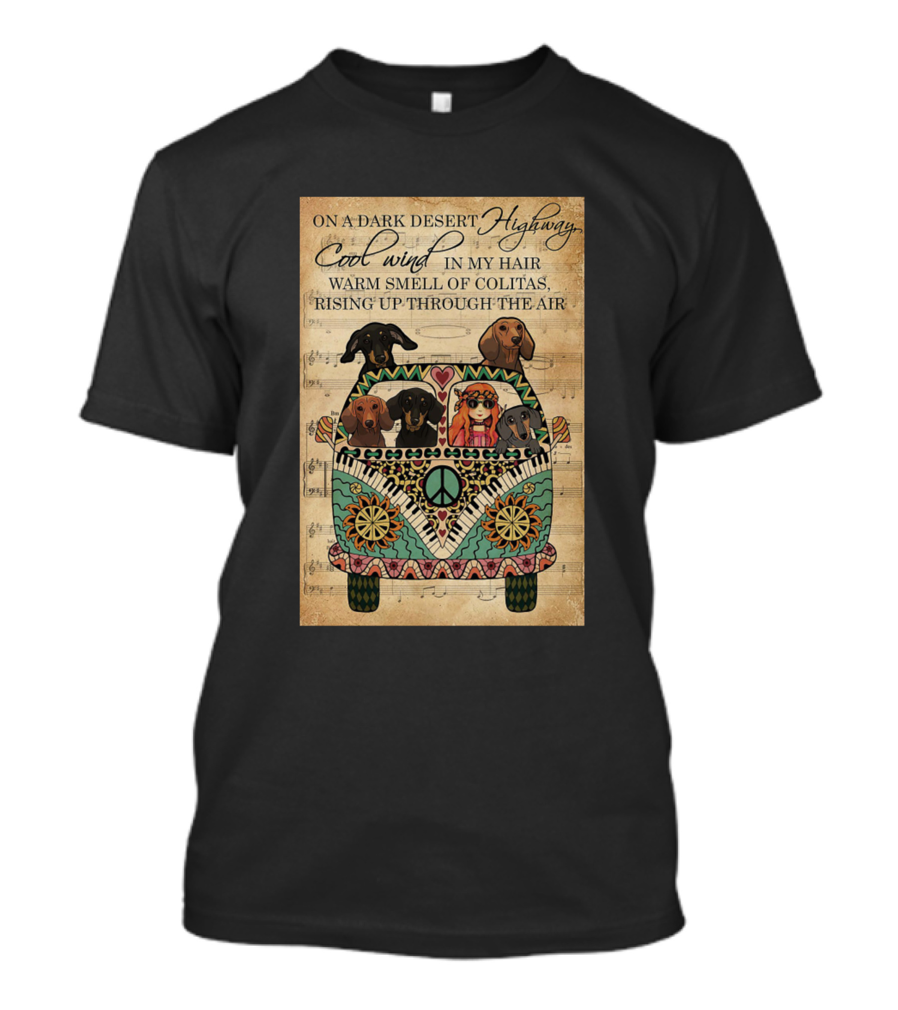 On A Dark Desert Highway Cool Wind Dachshund Dog Van T-Shirt