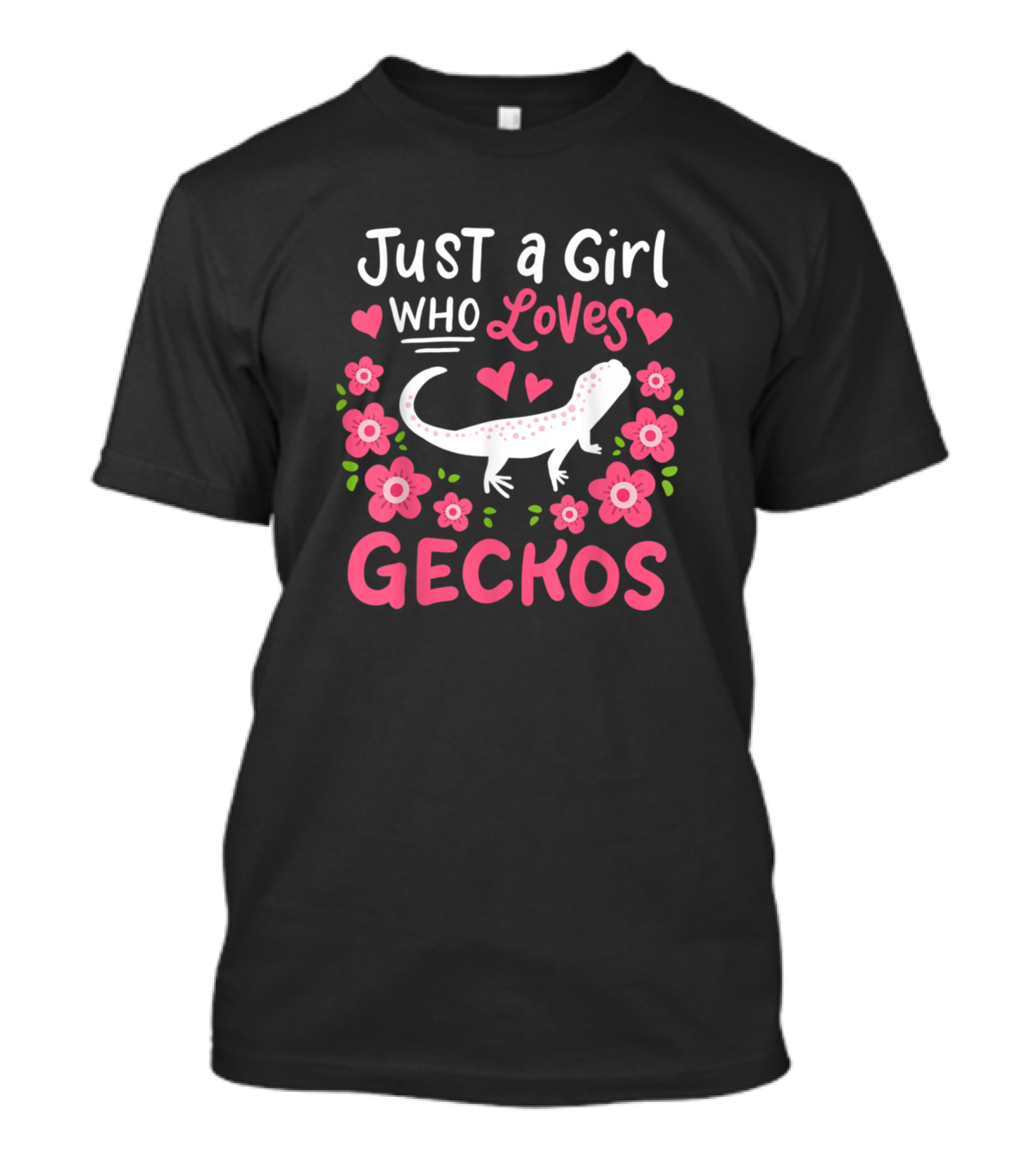 Just A Girl Who Loves Geckos Surrounded By Hearts And Flowers T-Shirt