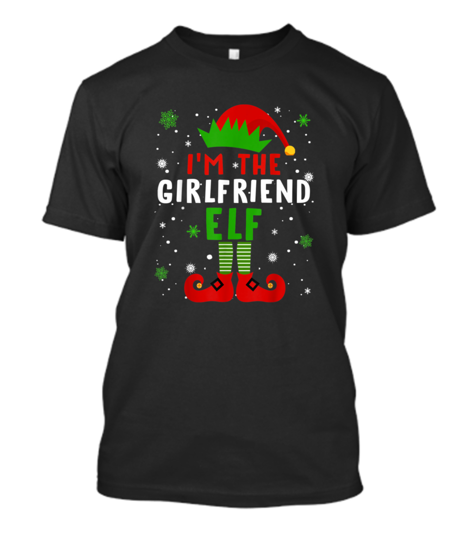 I'm The Girlfriend Elf Funny Christmas Family Matching T-Shirt