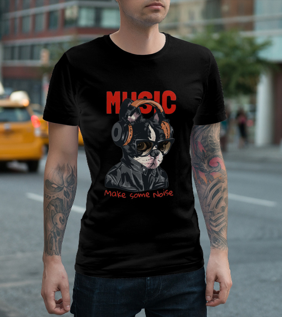 MUSIC With Dog Make Some Noise T-Shirt