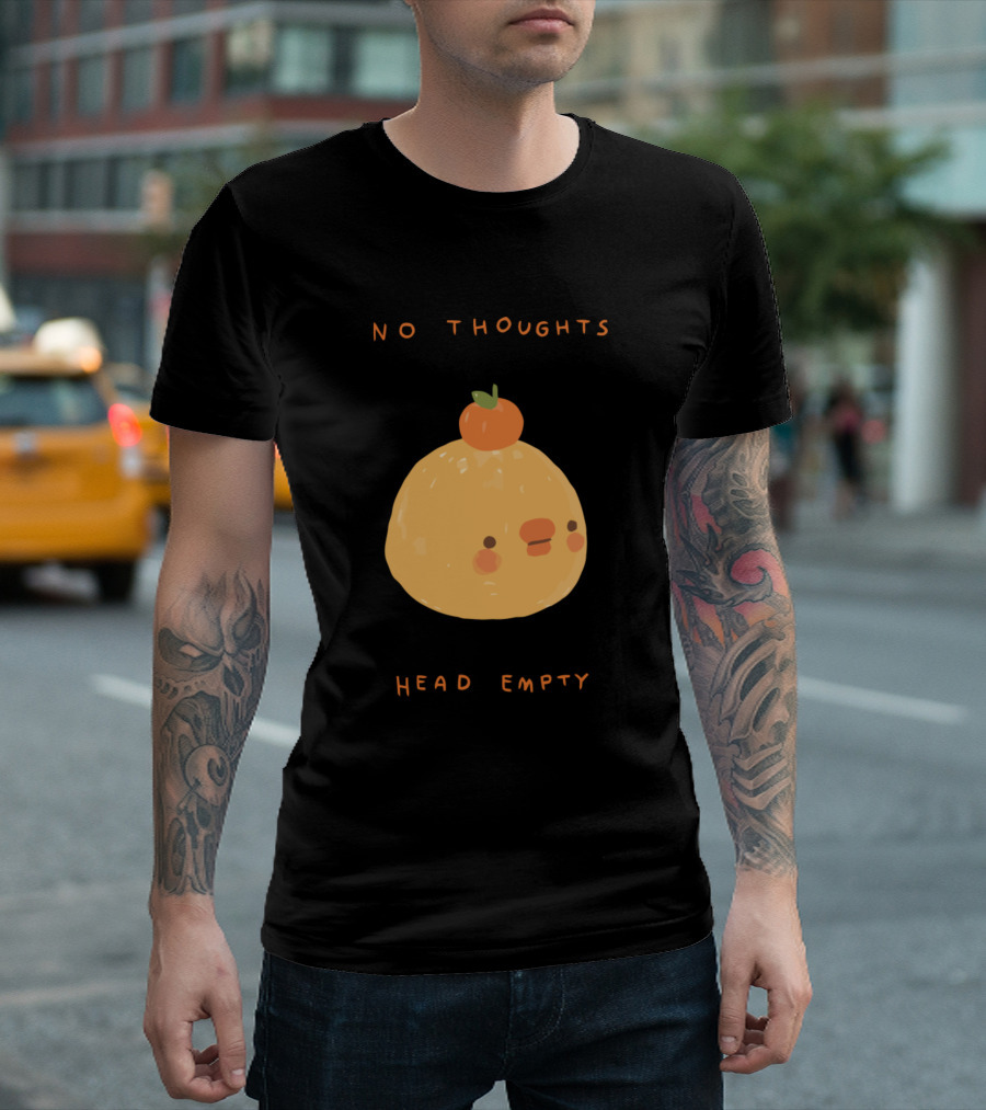No Thoughts Head Empty Orange Chick Face with Fruit Hat T-Shirt