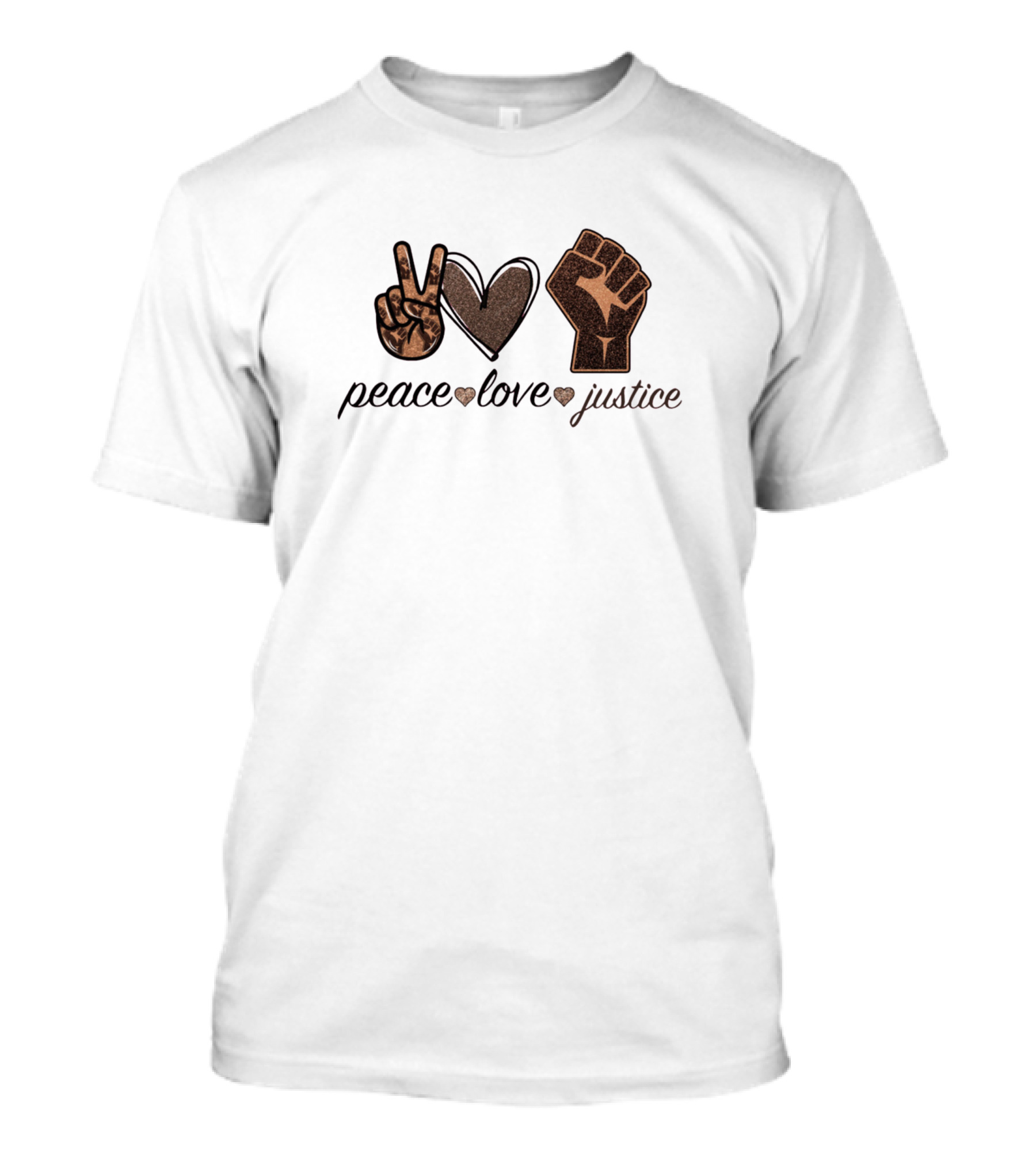 Peace Love Justice Peace Sign Heart Raised Fist T-Shirt