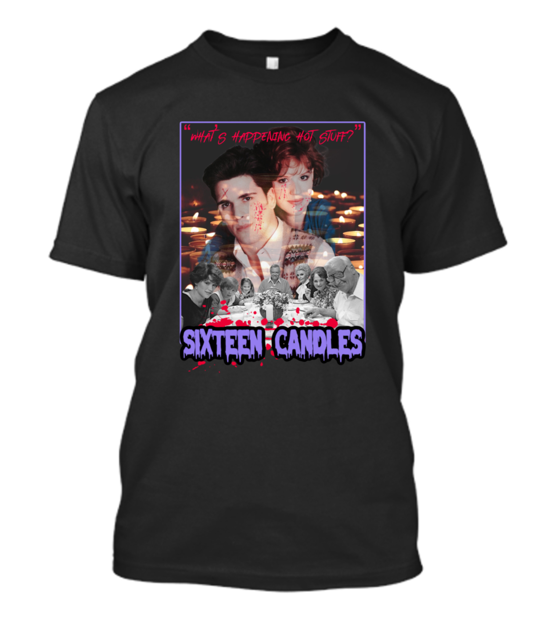 Sixteen Candles What's Happening Hot Stuff T-Shirt