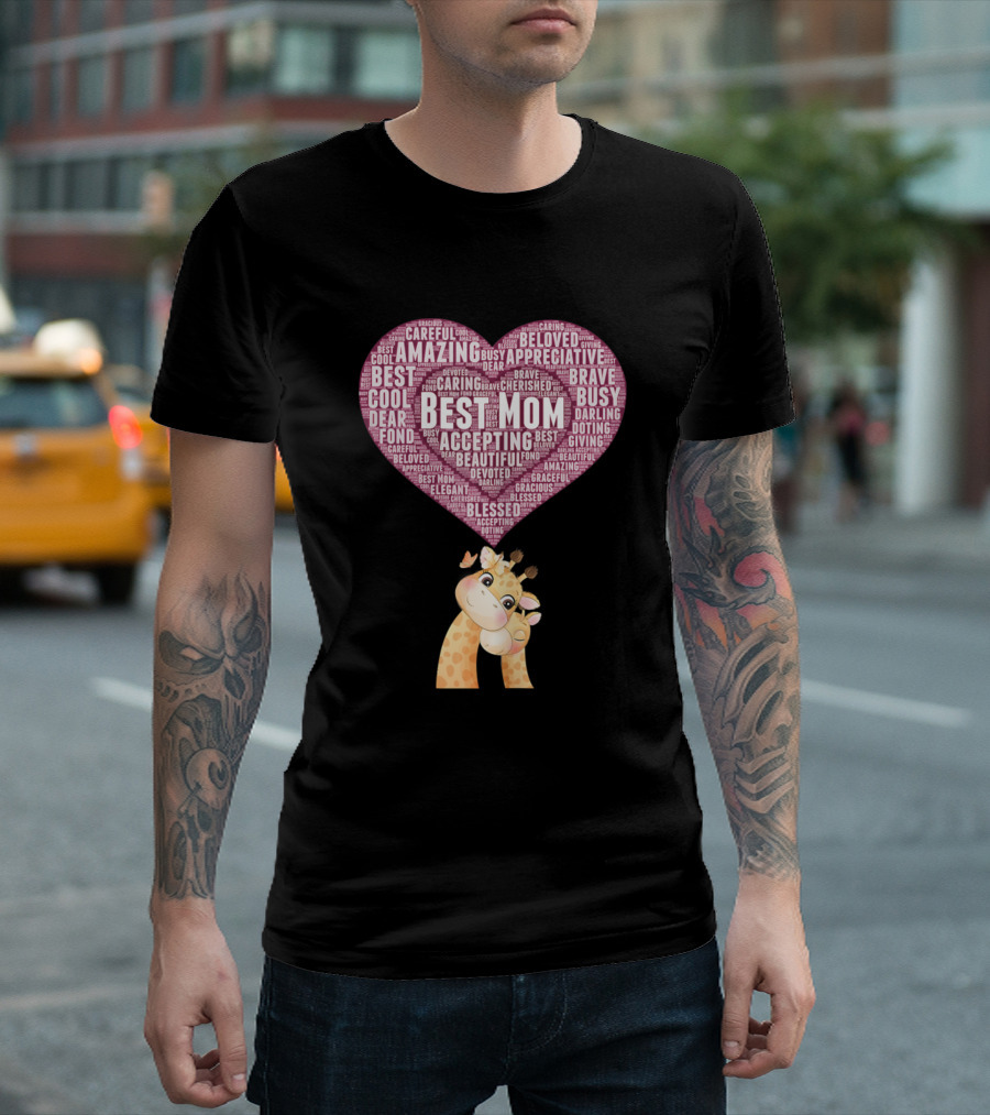 Best Mom Amazing Beloved Mama Giraffe Baby Giraffe Snugging Heart T-Shirt