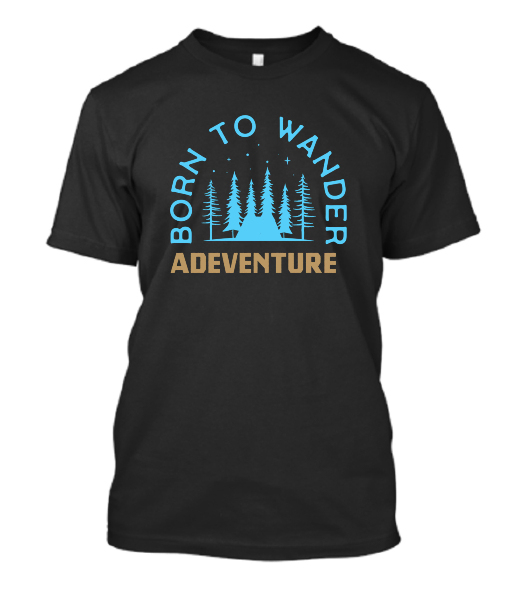 Born To Wander Adventure Forest Tents T-Shirt