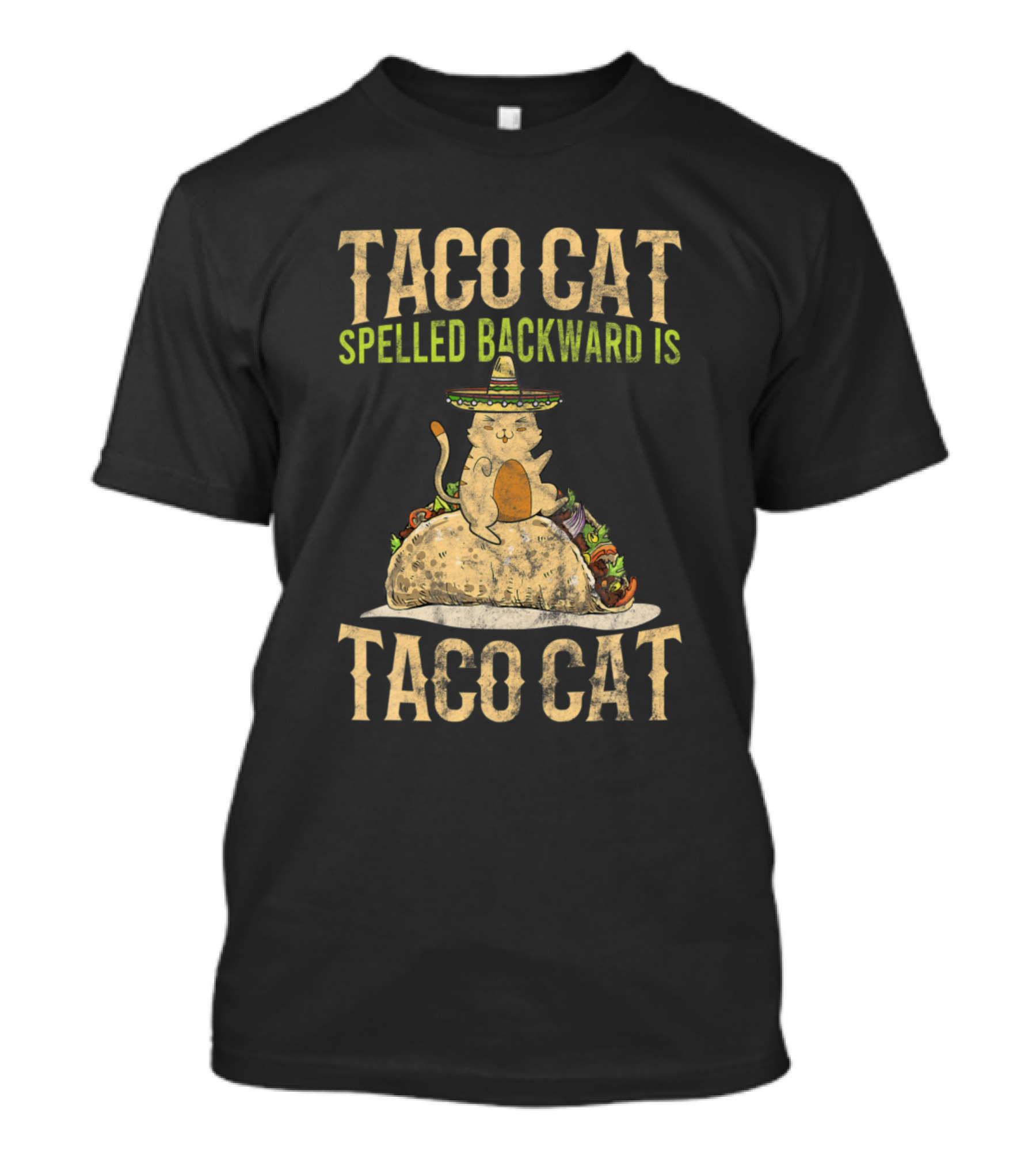 Taco Cat Spelled Backward Is Taco Cat Sombrero Kitten T-Shirt