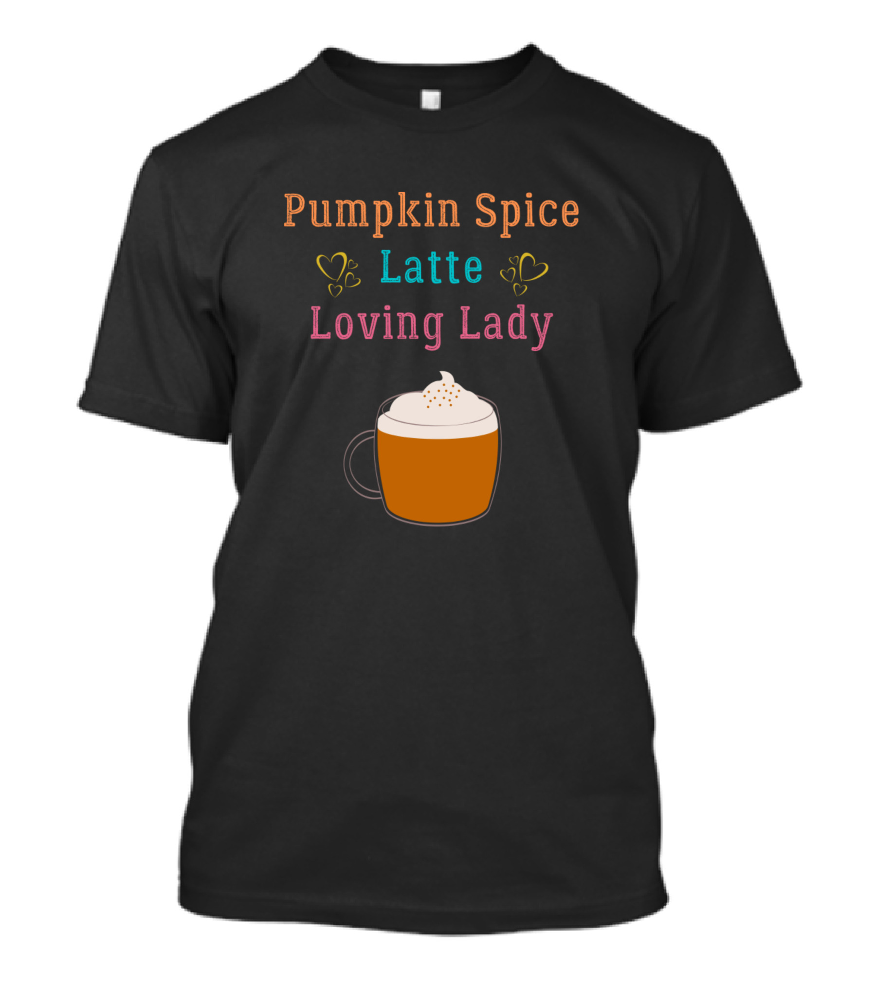 Pumpkin Spice Latte Loving Lady T-Shirt