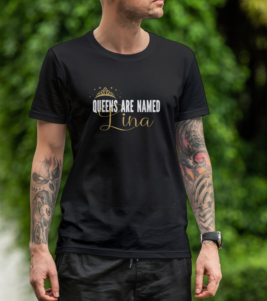 Queens Are Named Lina Gold Crown Glimmer Stars T-Shirt
