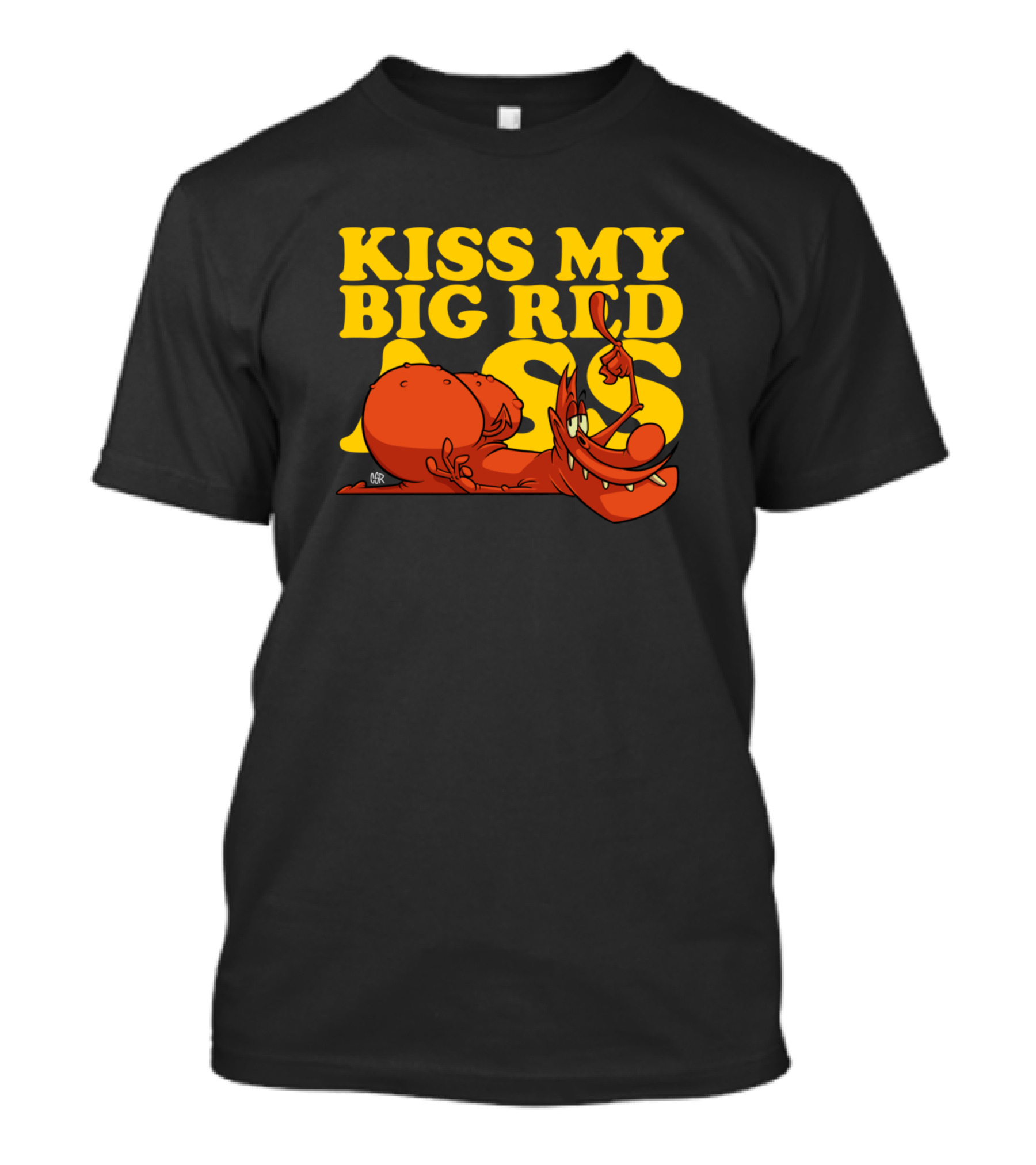 Kiss My Big Red Ass T-Shirt