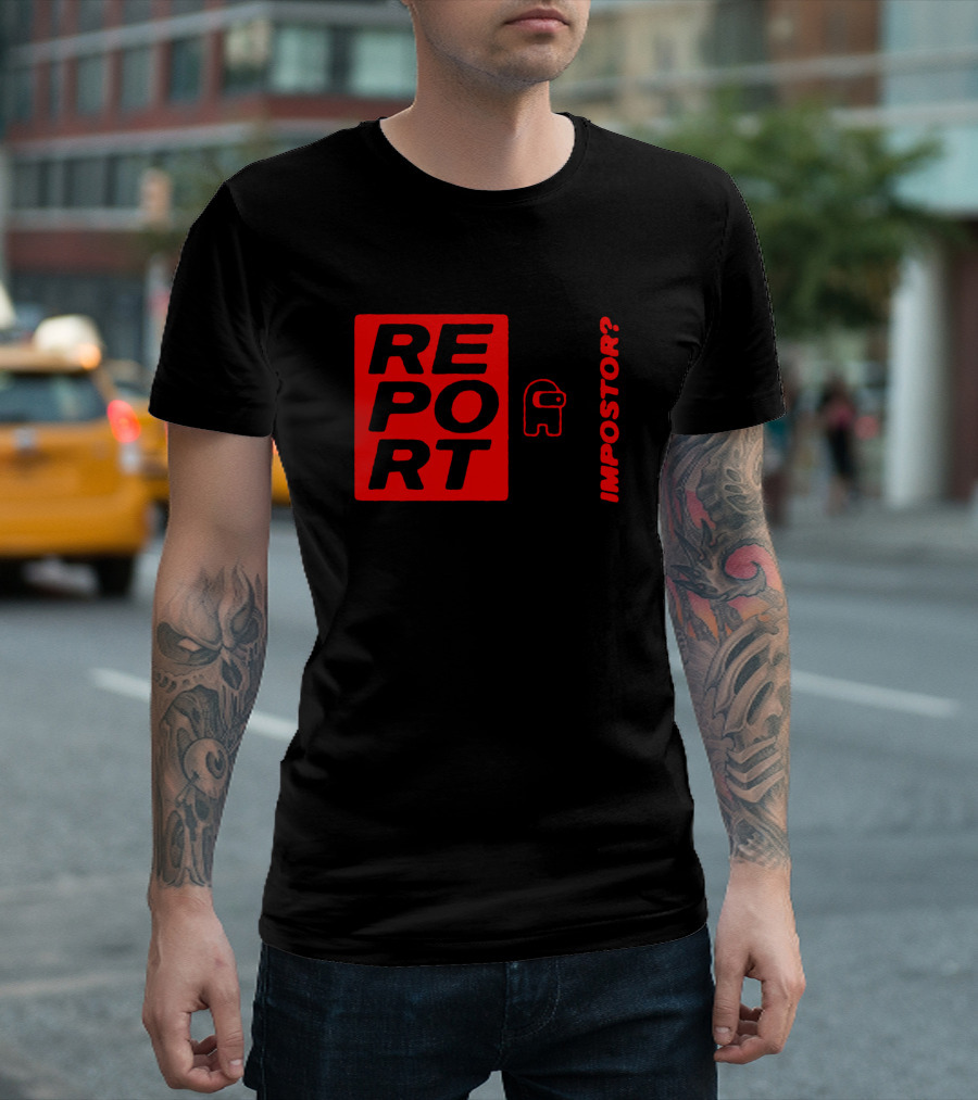 Report Who Is The Impostor Among Us Game Iconic Reference T-Shirt