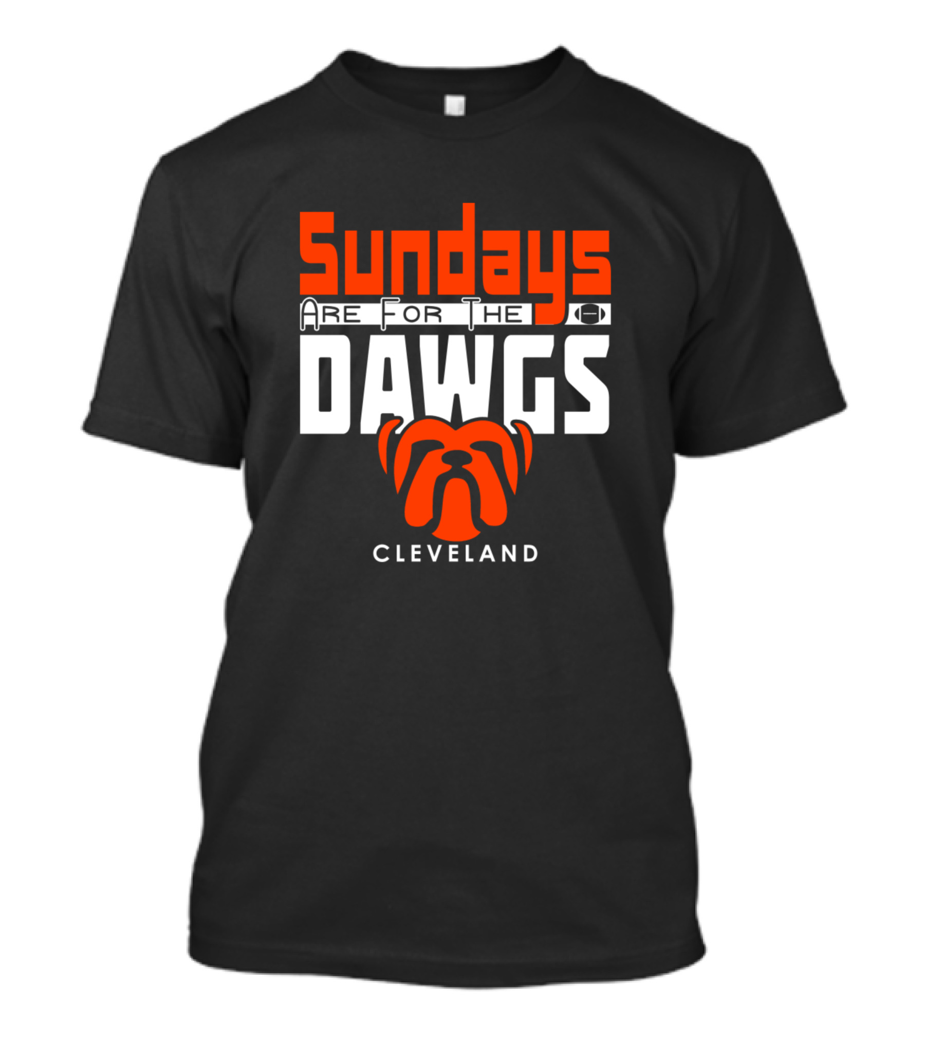 Cleveland Sundays Are For The Dawgs Football Fan Bulldog T-Shirt