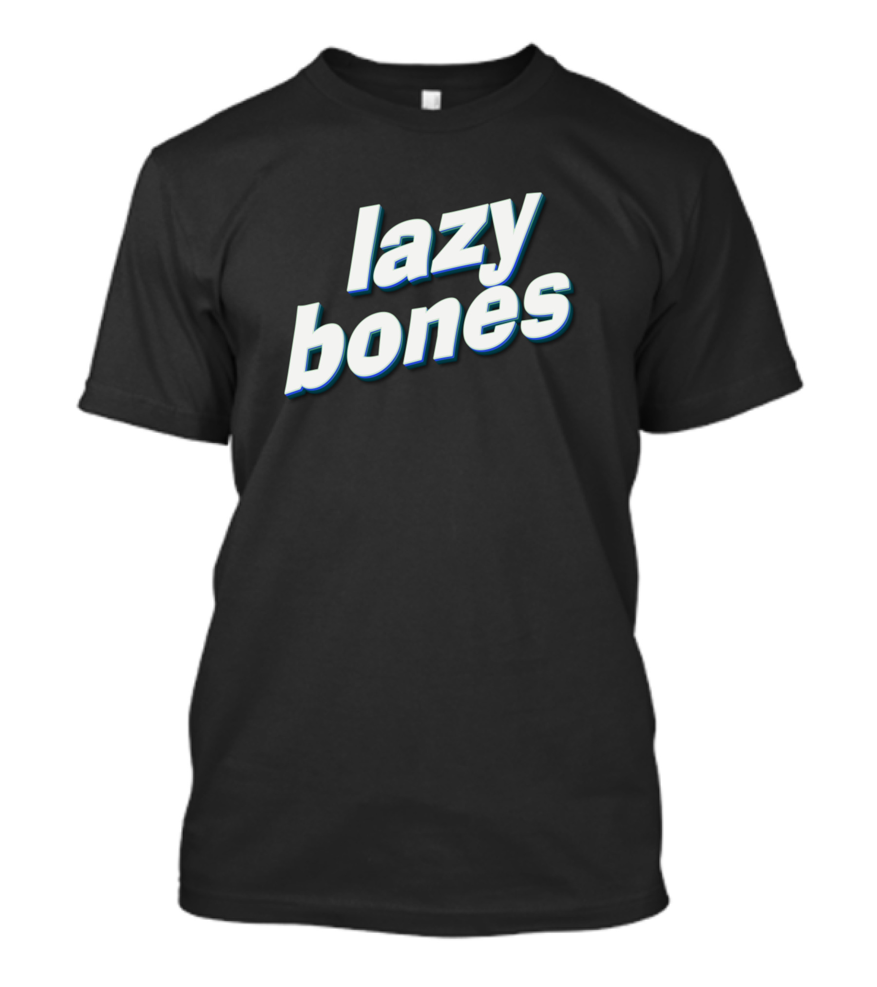 Lazy Bones T-Shirt