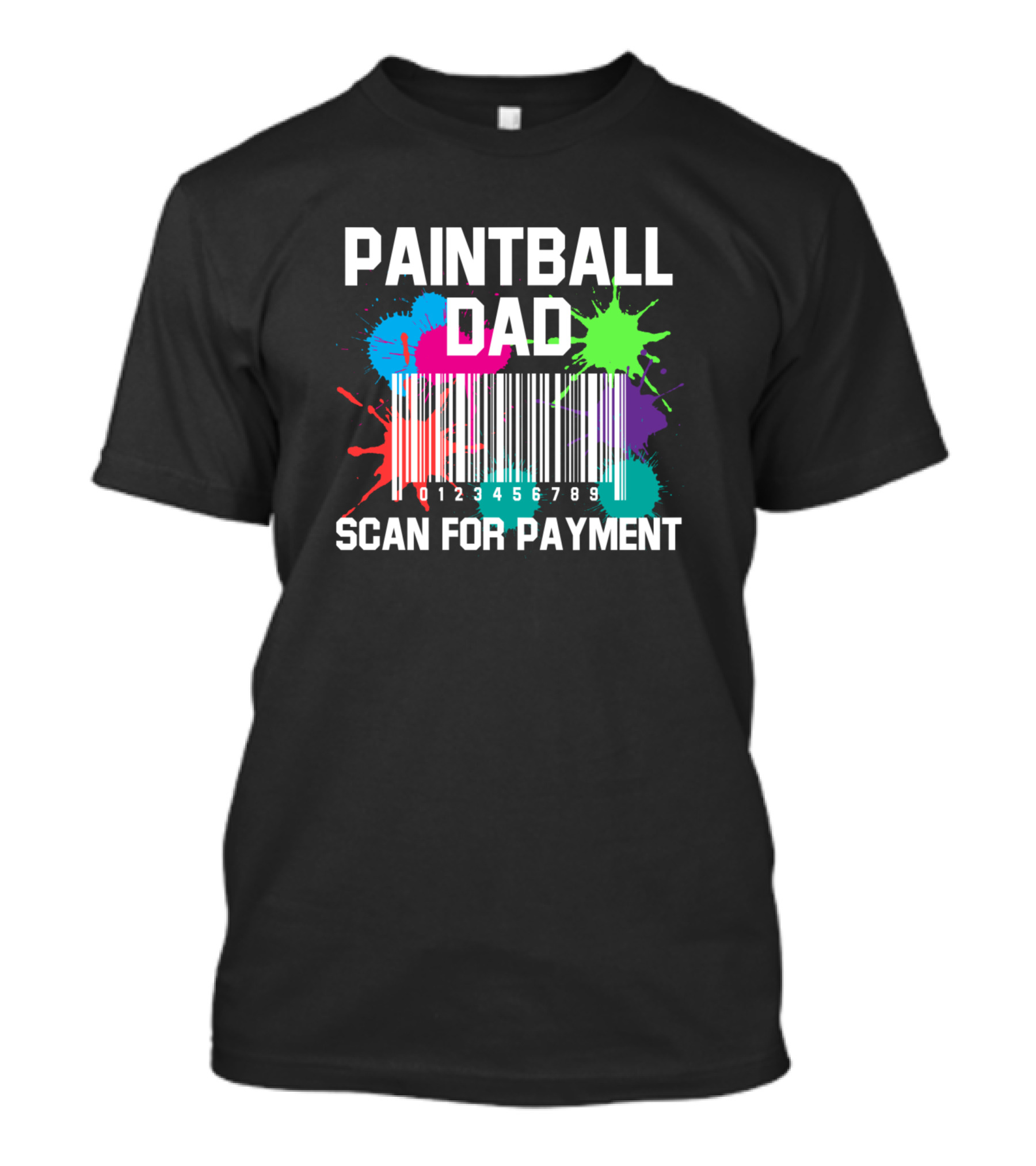 Paintball Dad Scan For Payment Barcode T-Shirt