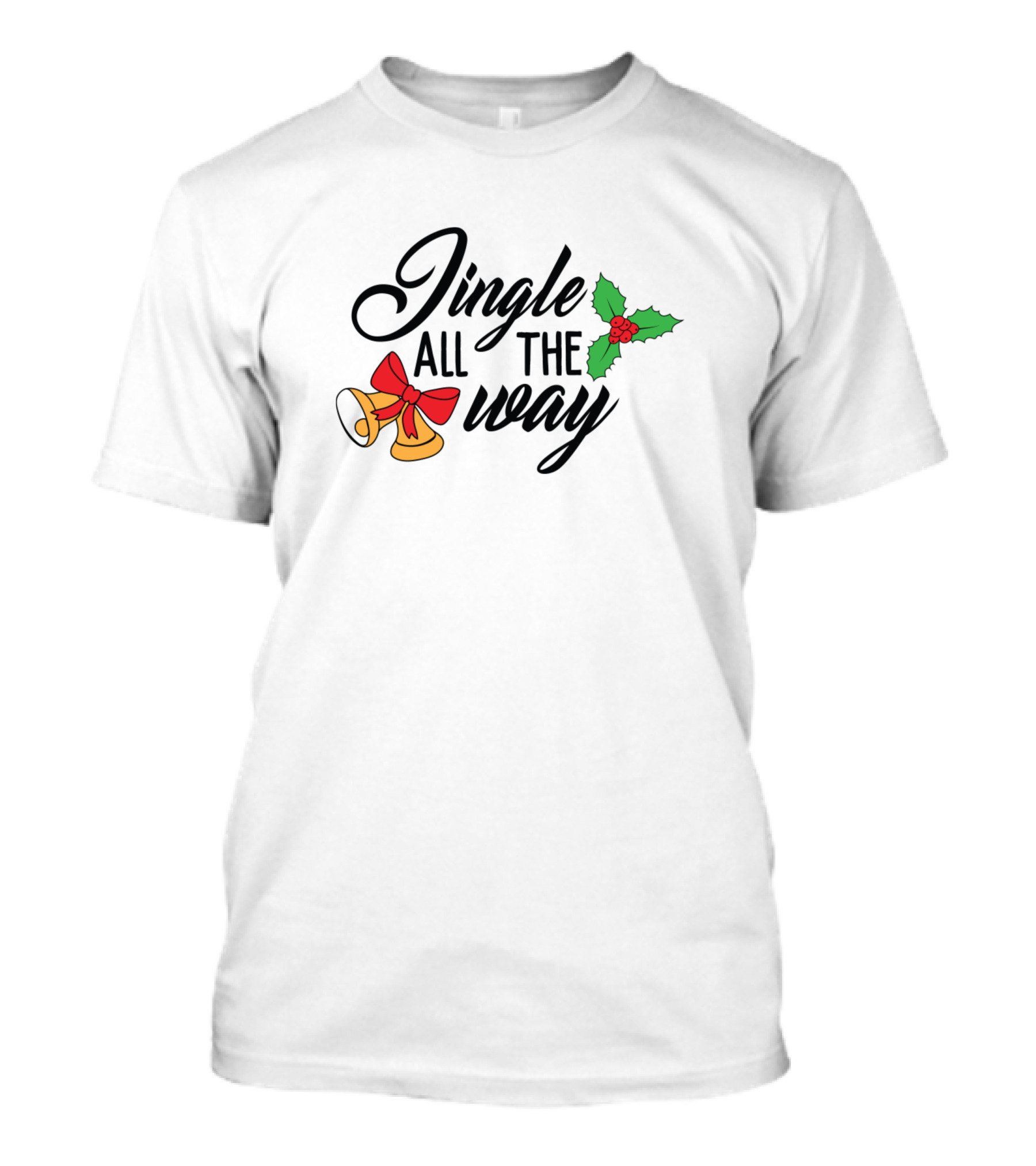 Jingle All The Way Christmas Bells Bow Holly T-Shirt