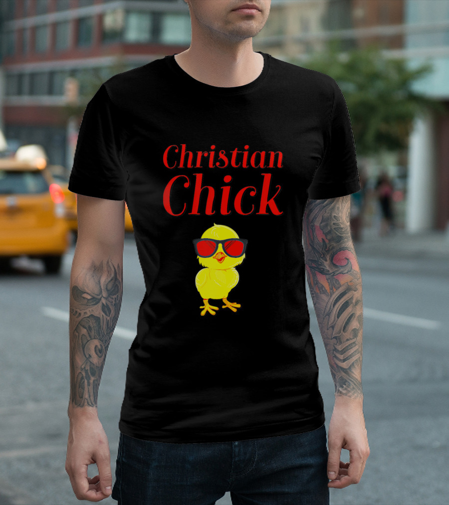 Christian Chick Proud Jesus Girl Woman Wife T-Shirt