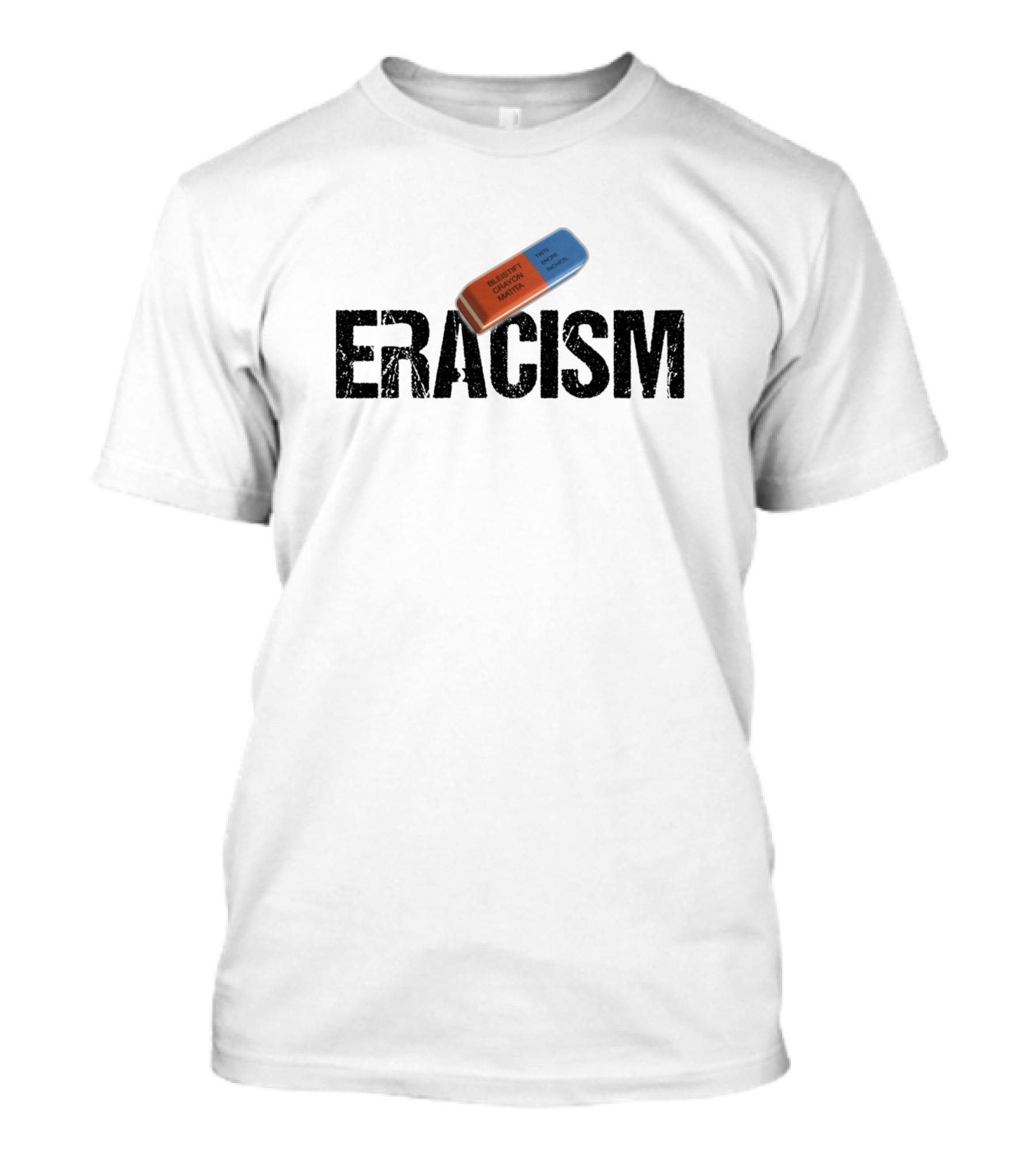 ERACISM Anti Racism Eraser Top Secret Knead Use Intelligence T-Shirt