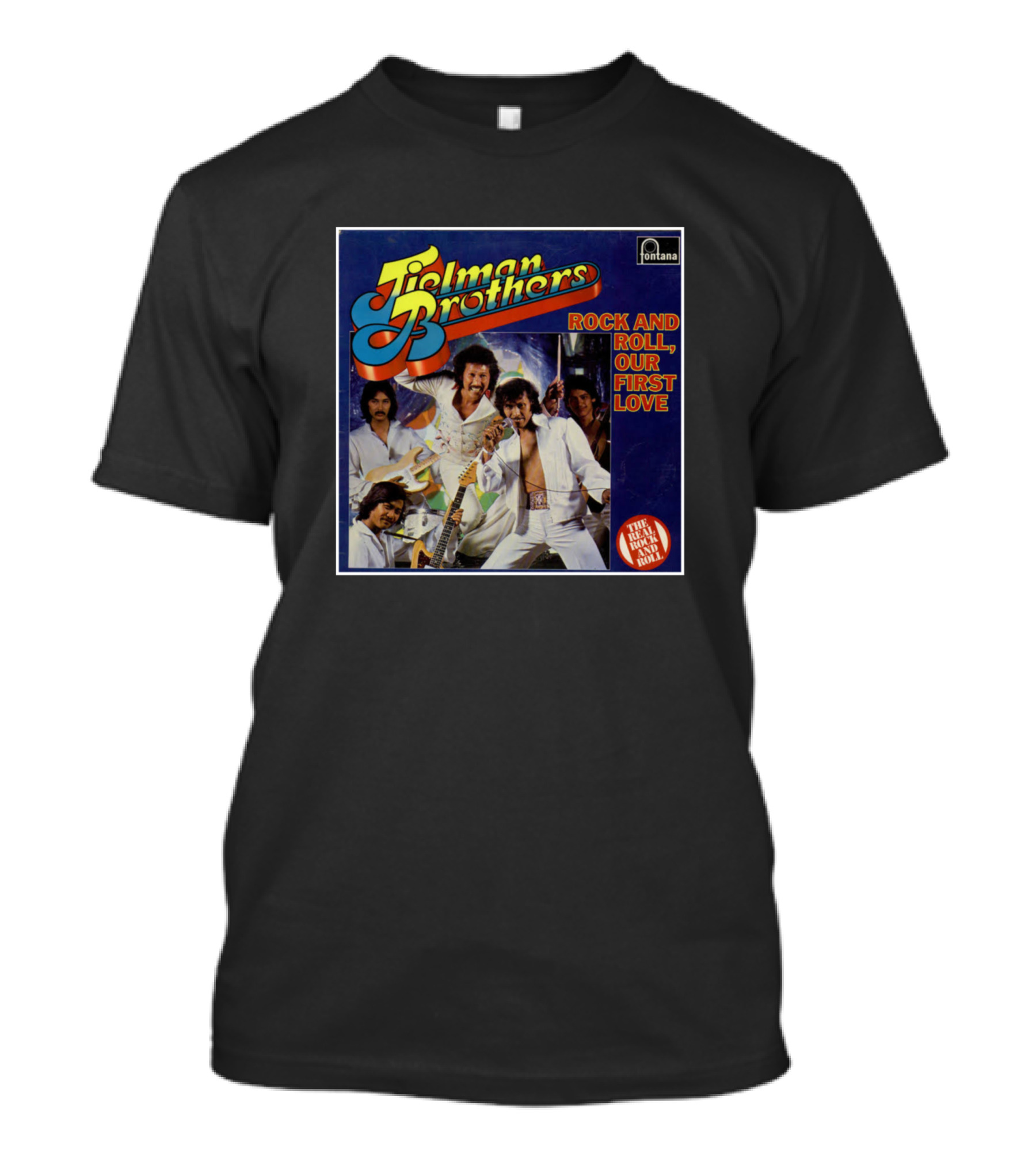 Tielman Brothers Rock And Roll Our First Love Fontana T-Shirt