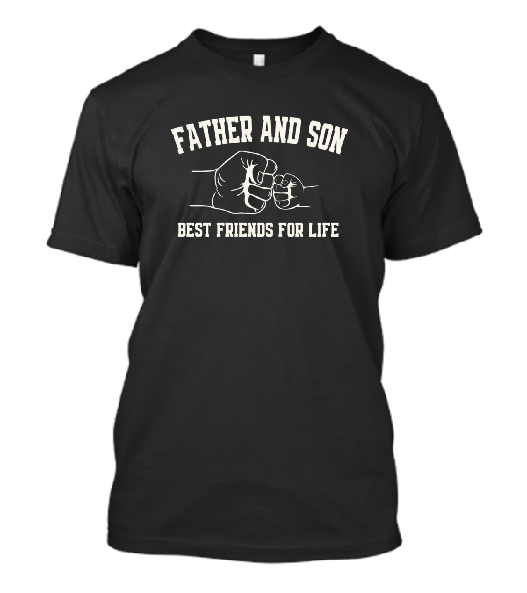 Father And Son Best Friends For Life Fist Bump Unity T-Shirt
