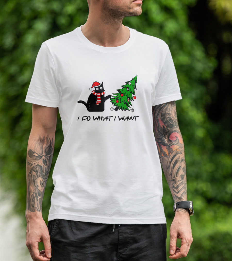 I Do What I Want Cat Christmas Tree Holiday Humor T-Shirt