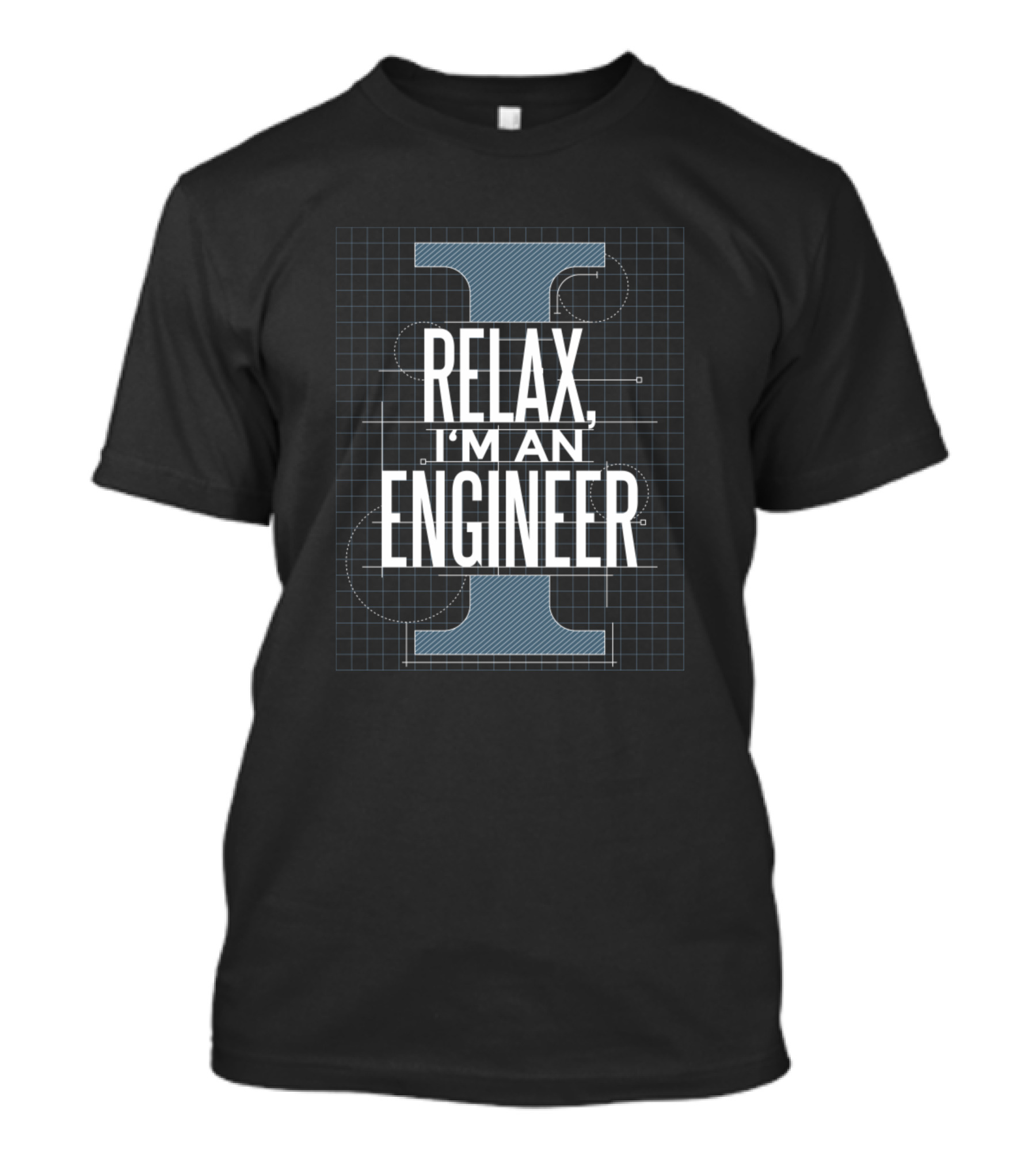 RELAX I'M AN ENGINEER Blueprint Grid T-Shirt