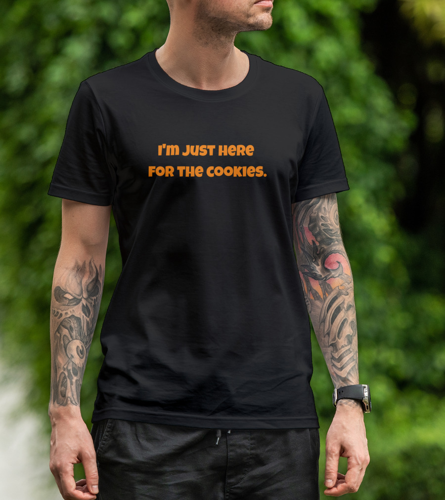 I'm Just Here For The Cookies Funny Halloween Party Phrase T-Shirt